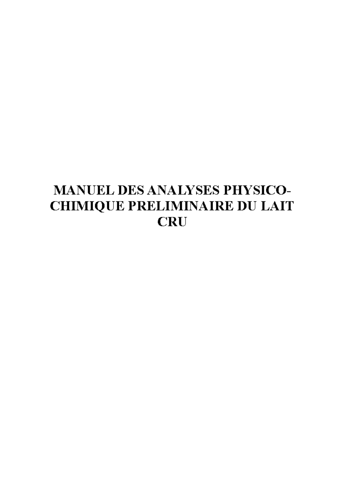 Manuel d'Analyse PhysicoChimique du Lait Cru AMT 101 Studocu — free download