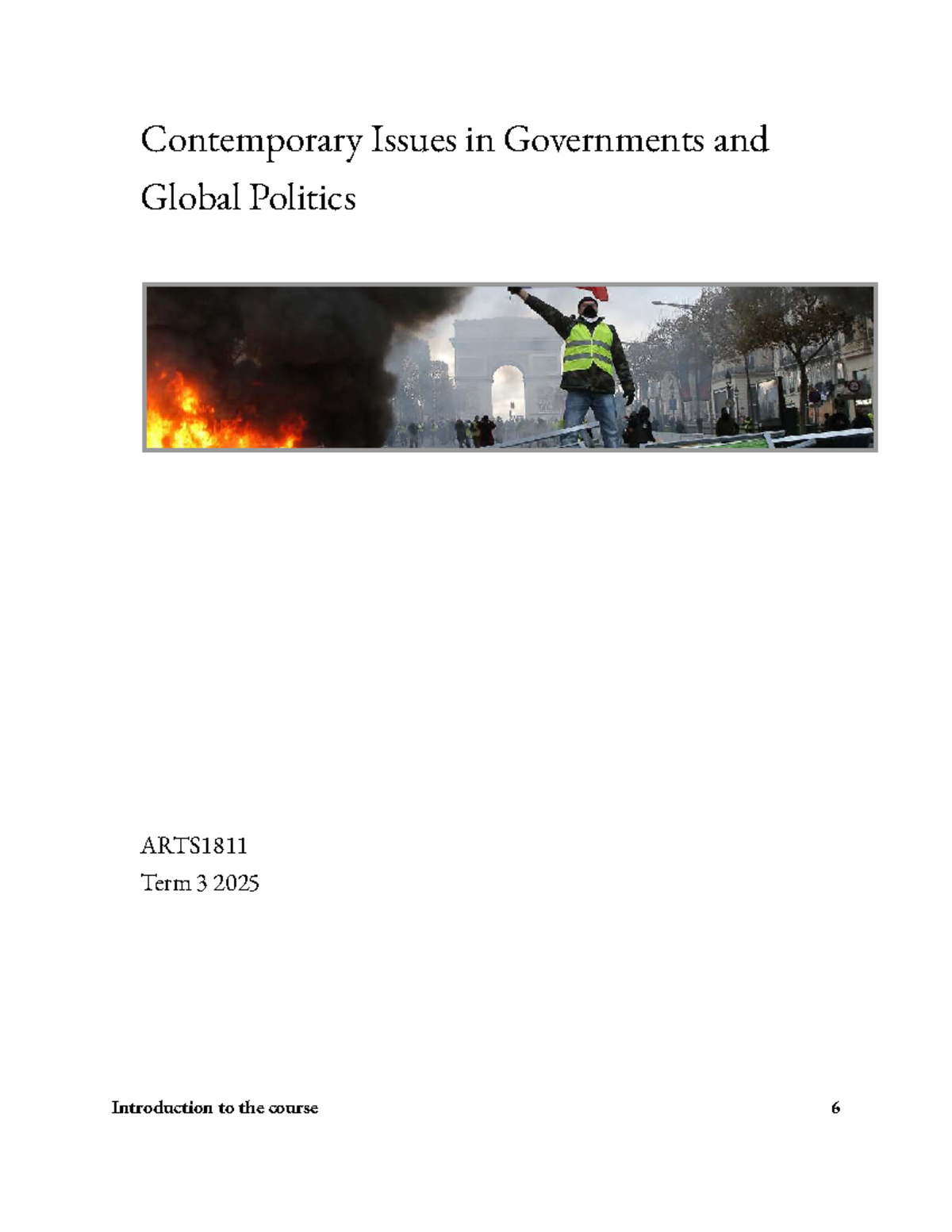 Contemporary Issues in Governments and Global Politics ARTS1811 Term 3 ...