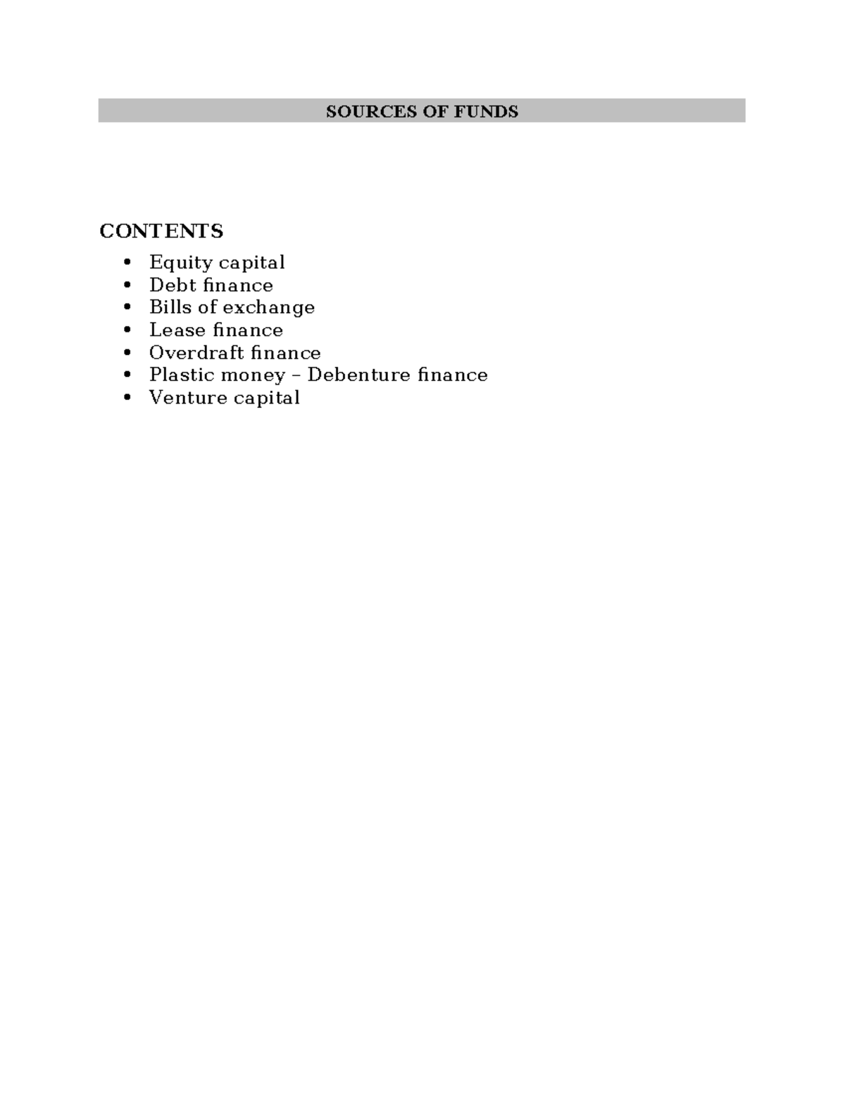 Sources of Funds - Financial Management Notes for Masters (FIN 501 ...