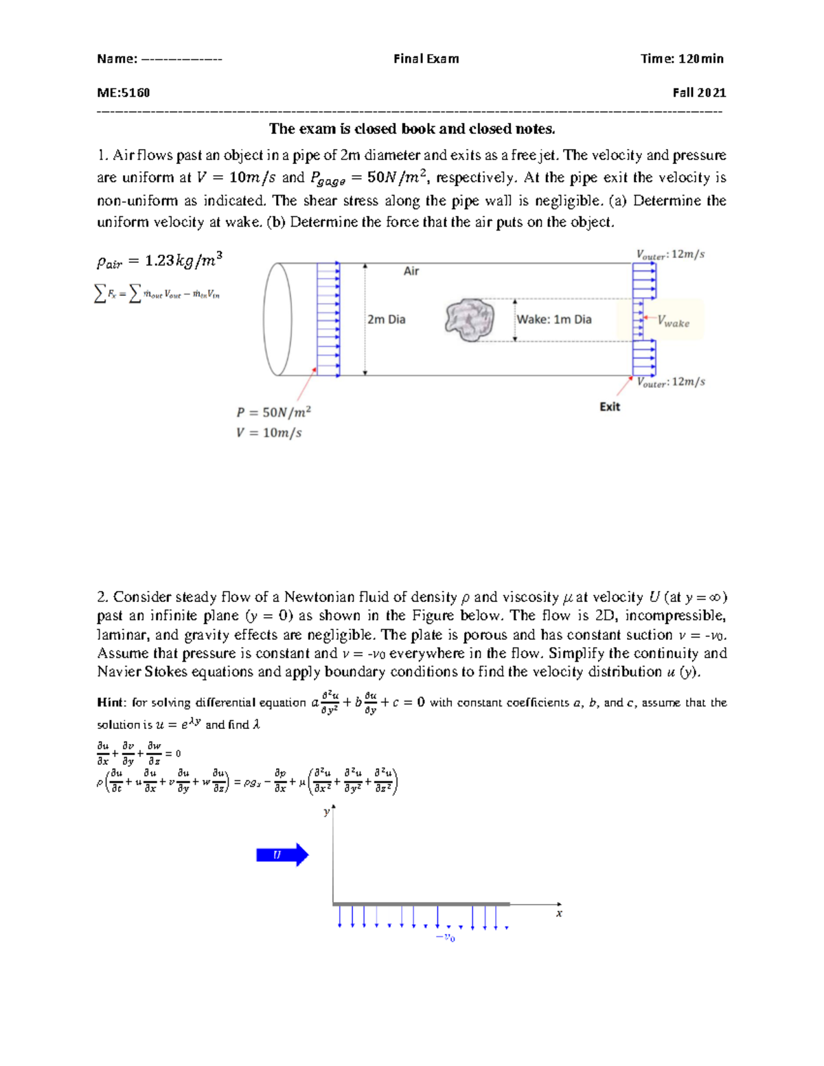 ME 5160 Final Exam - Fluid Mechanics Solutions, Fall 2021 - Studocu