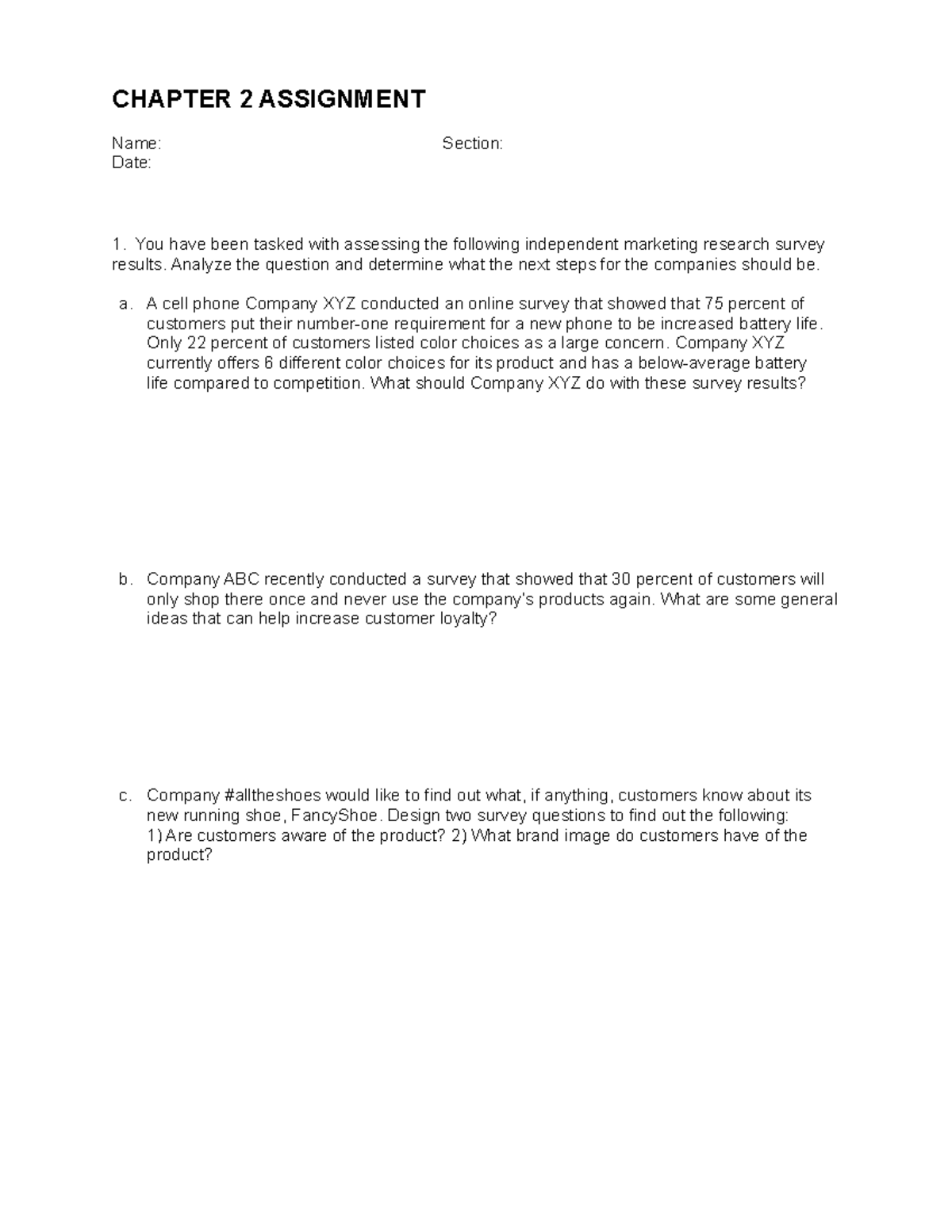 Chapter 2 Assignment - CHAPTER 2 ASSIGNMENT Name: Section: Date: You ...