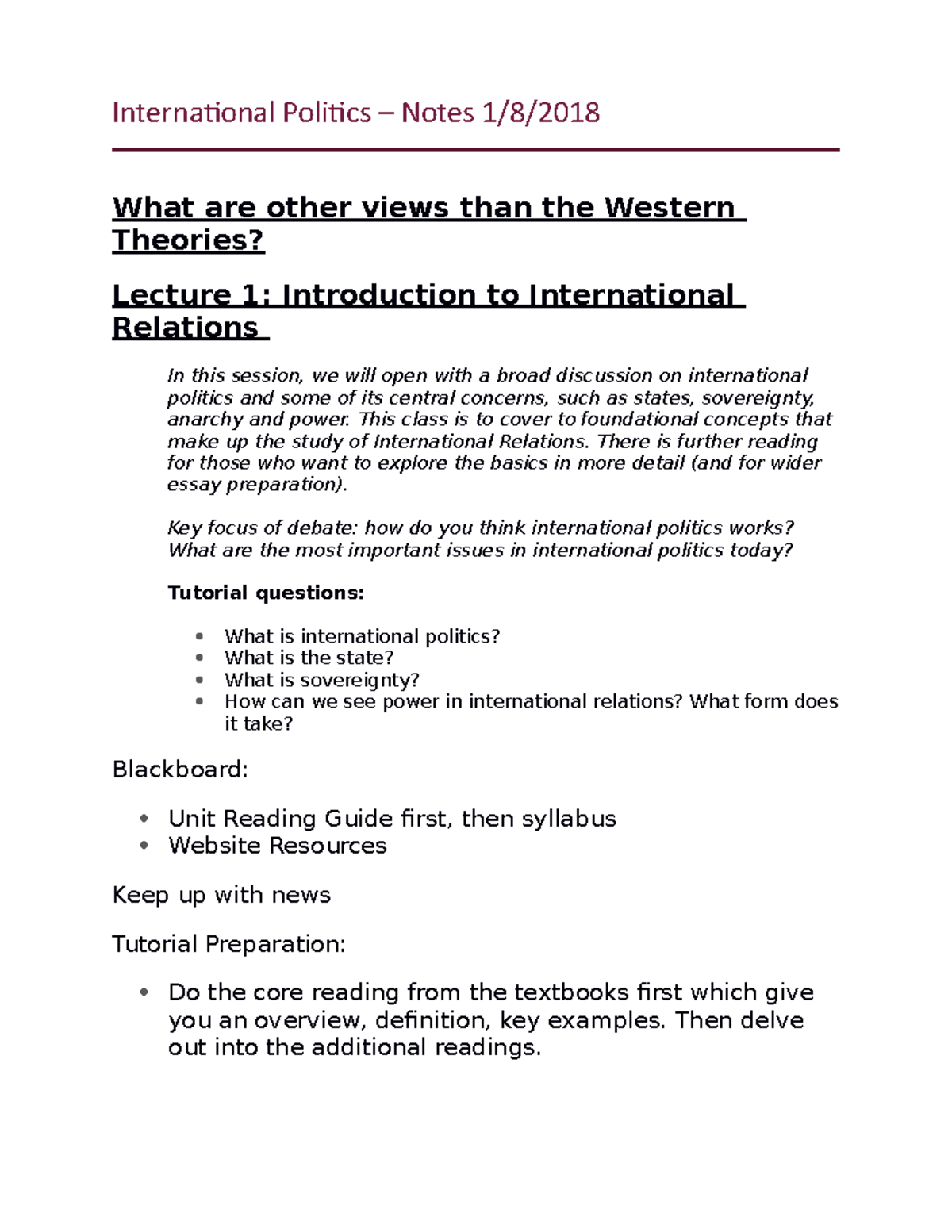 Lecture Notes Week 1-4 - International Politics – Notes 1/8/2018 What ...