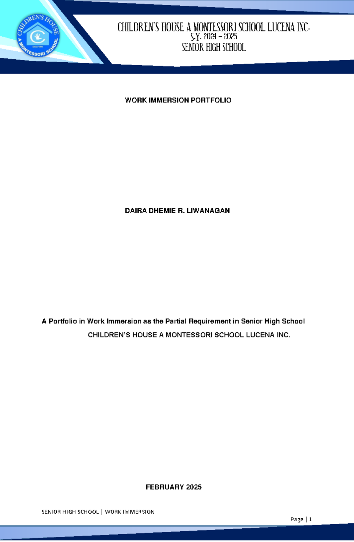 Senior High School Work Immersion Portfolio (SHS-WI) by Daira Dhemie R ...