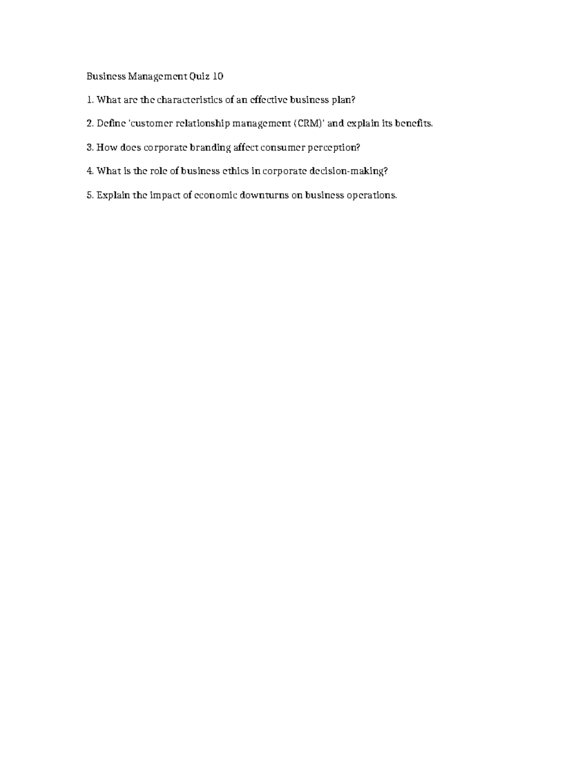 Business quiz 10 - Practice Quiz - BA 2500 - Business Management Quiz ...