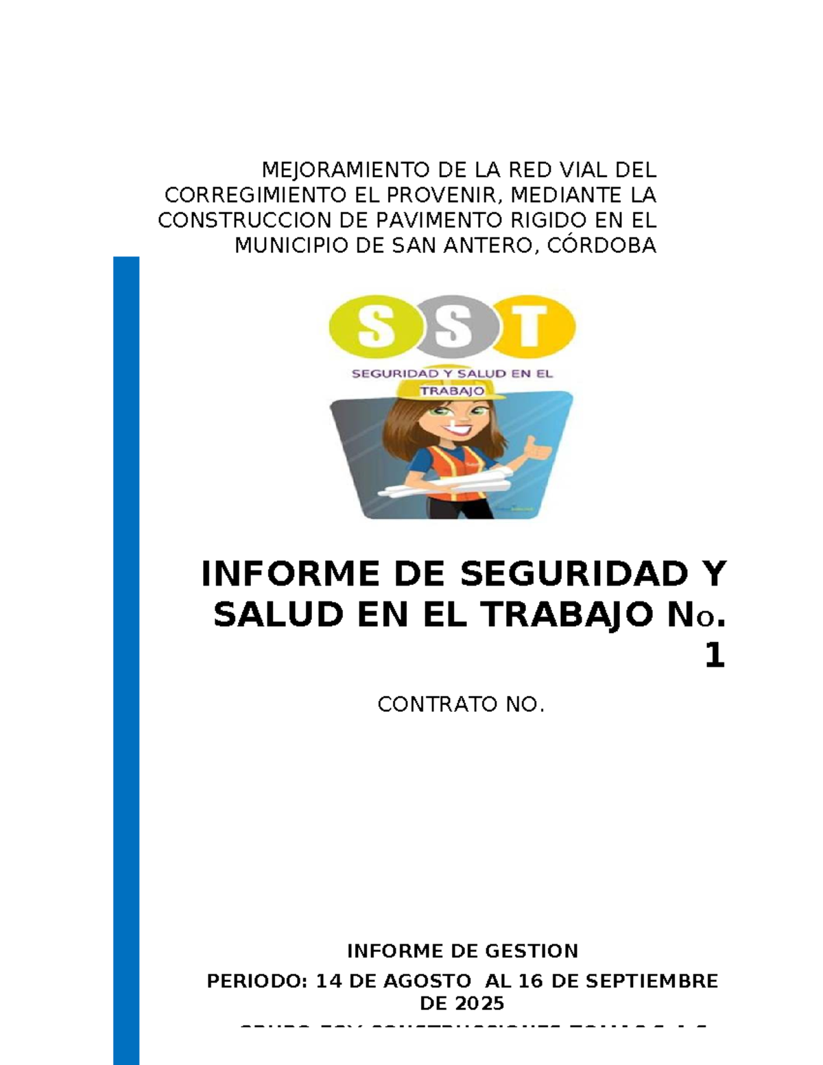 Informe Mensual de Seguridad y Salud en el Trabajo No. 1 - EGV ...