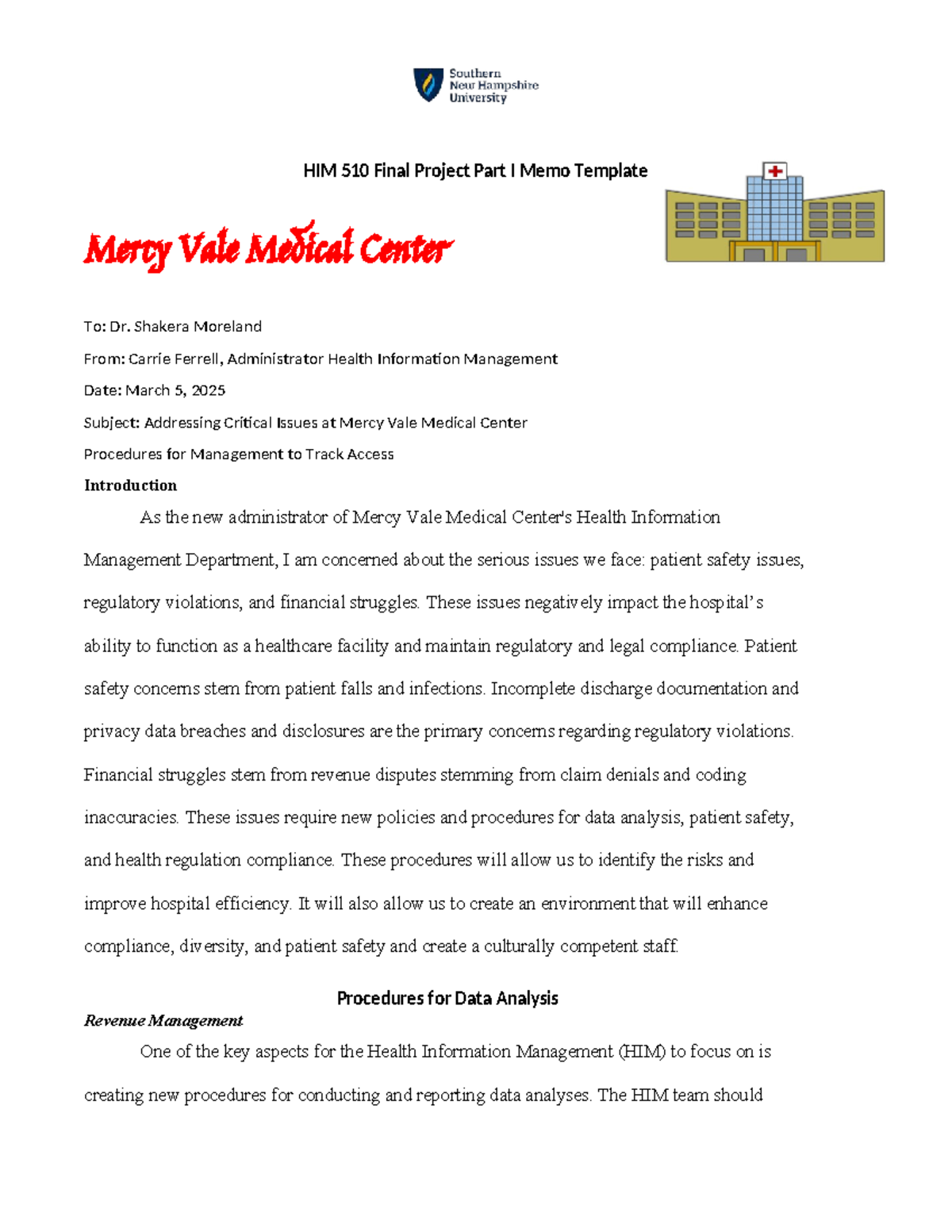 HIM 510 Final project part I memo: addressing critical issues at Mercy ...
