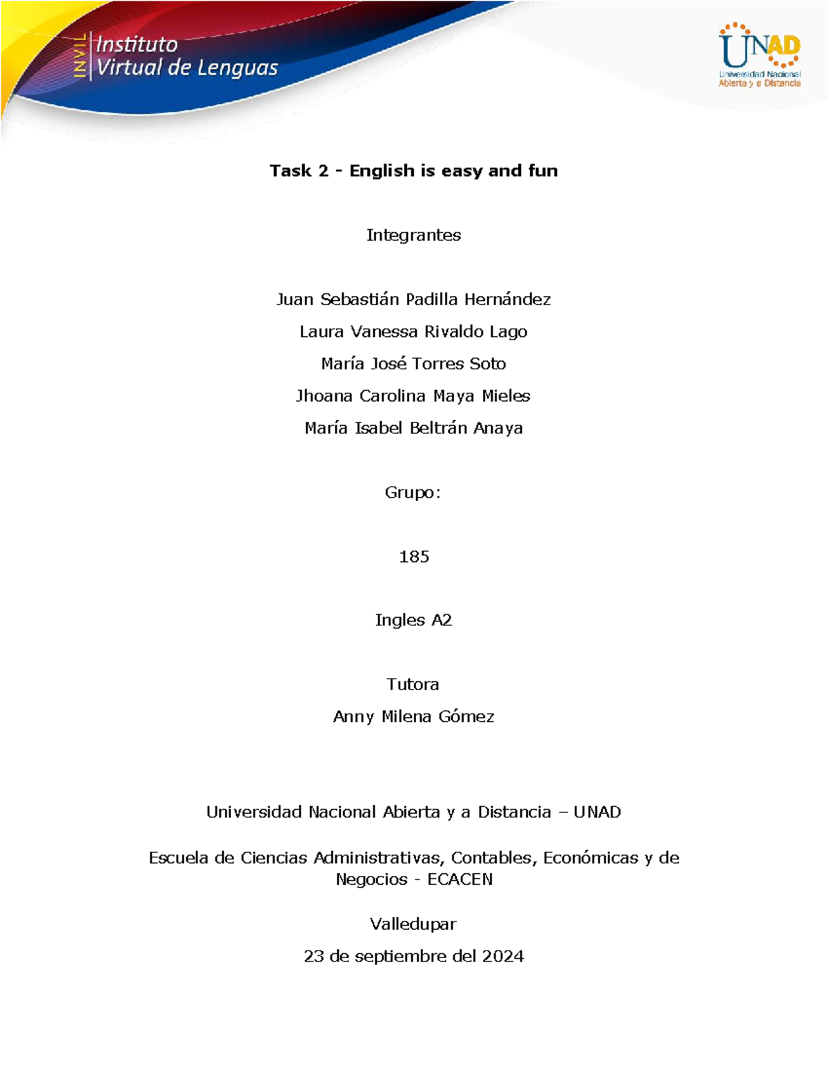 Group 185 Writing Task - apuntes - Task 2 - English is easy and fun ...