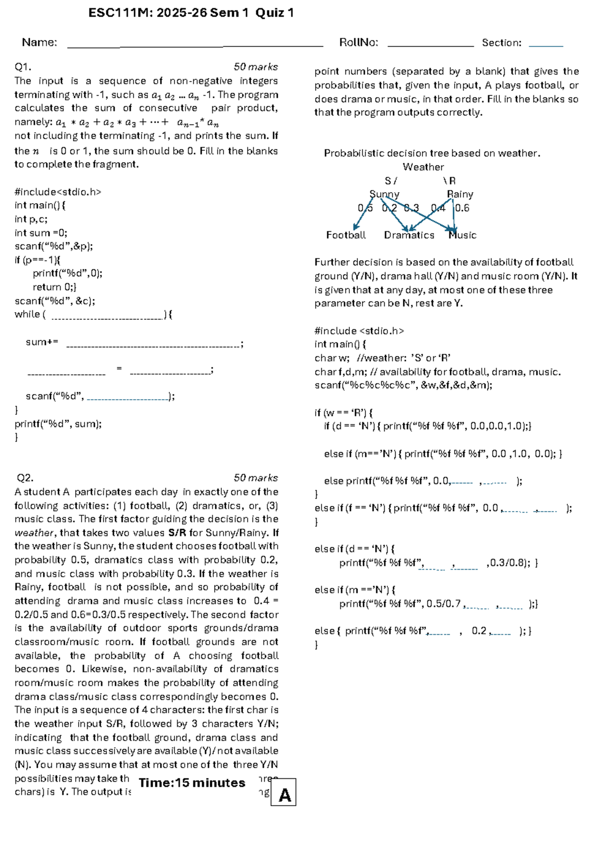 Sem 1 Quiz 1: Probabilistic Decision Trees and Pair Products - Studocu