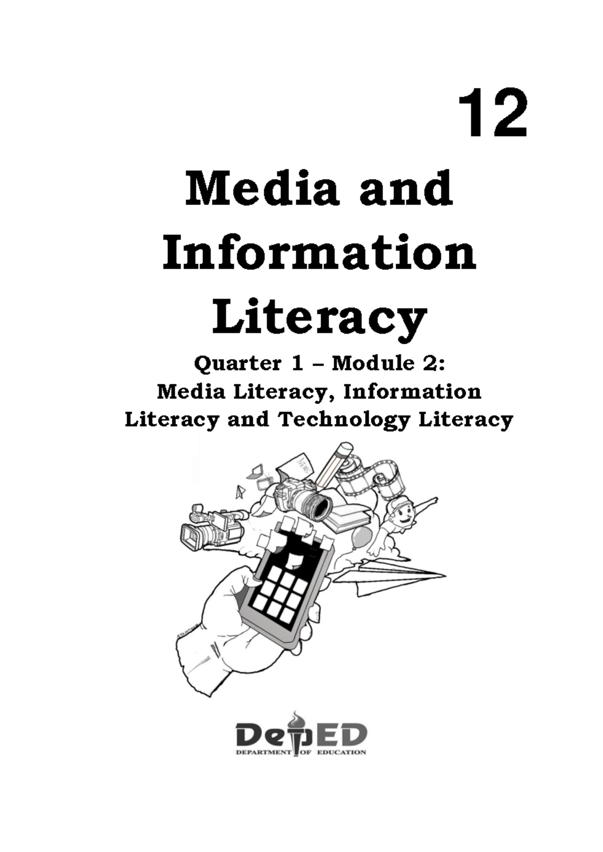 MIL Q1 Module 2 - Understanding Media, Information & Tech Literacies ...