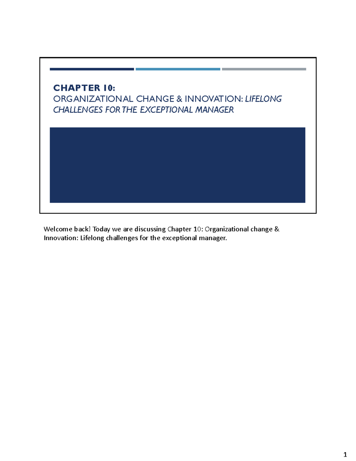 CHAPTER 10: ORG CHANGE & INNOVATION FOR EXCEPTIONAL MANAGERS - Studocu