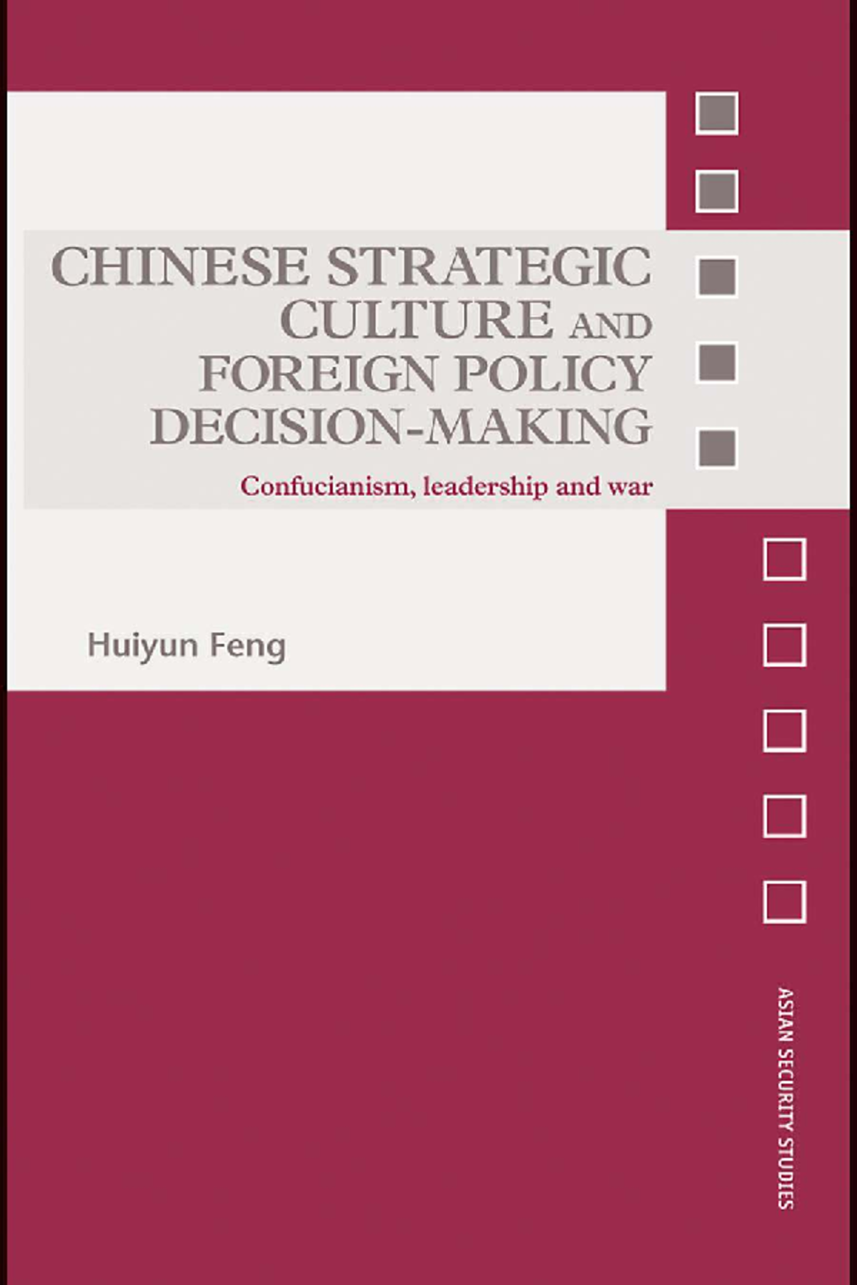 Chinese Strategic Culture and Foreign Policy: Insights on Leadership ...