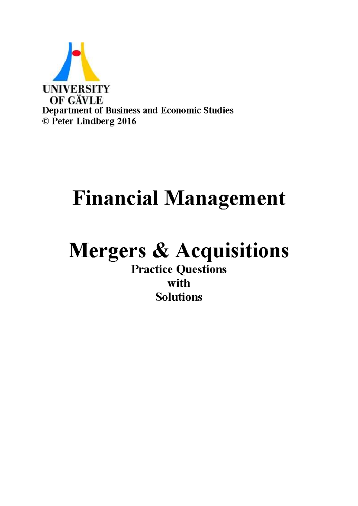 Financial Management M&A Practice Questions with Solutions (M&A-1 ...