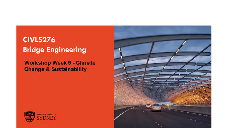 CIVL5276 - Bridge Engineering Workshop Week 9 Solutions on Climate ...