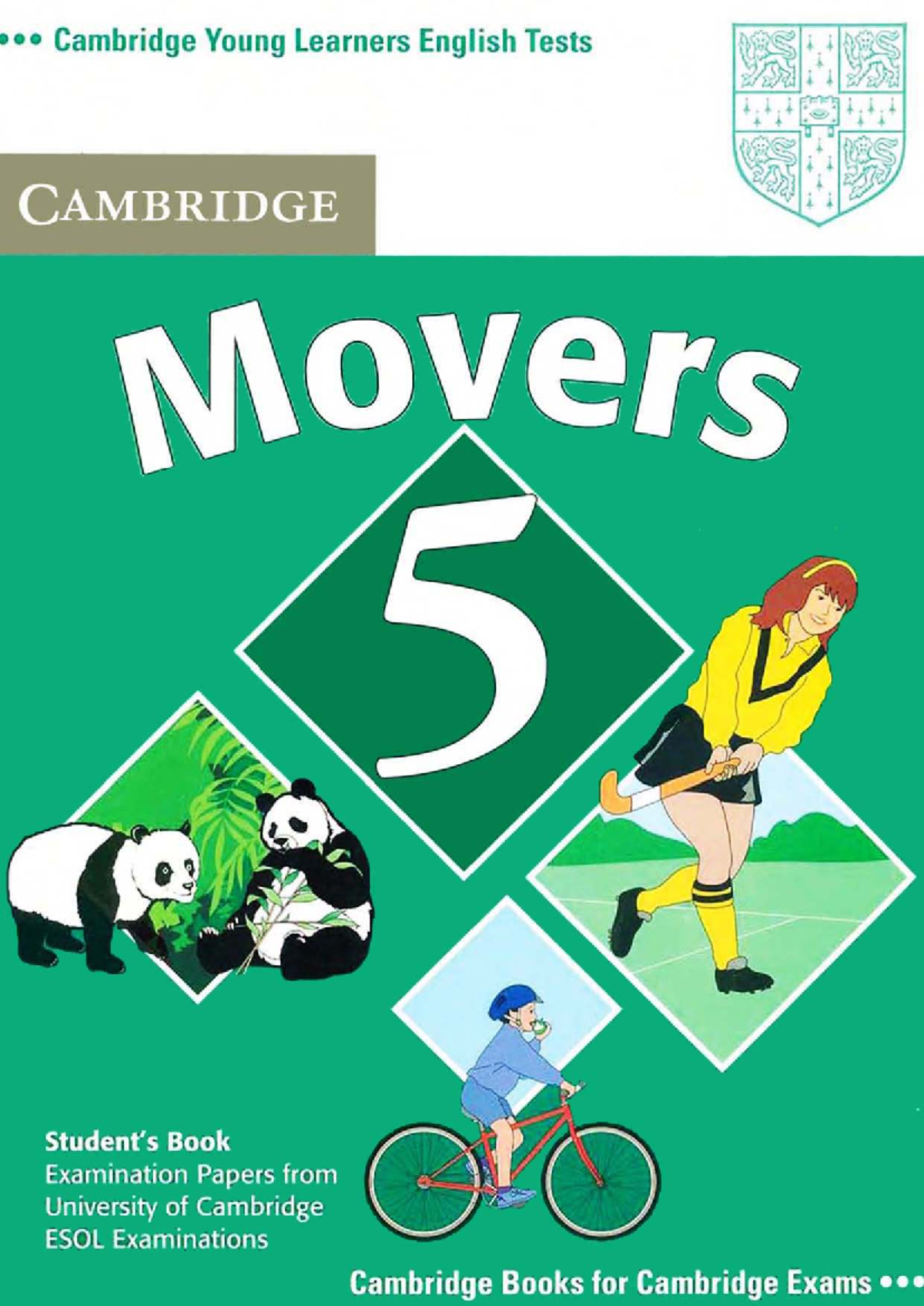Cambridge Movers 5 Exam Papers: Listening & Reading Practice - Studocu