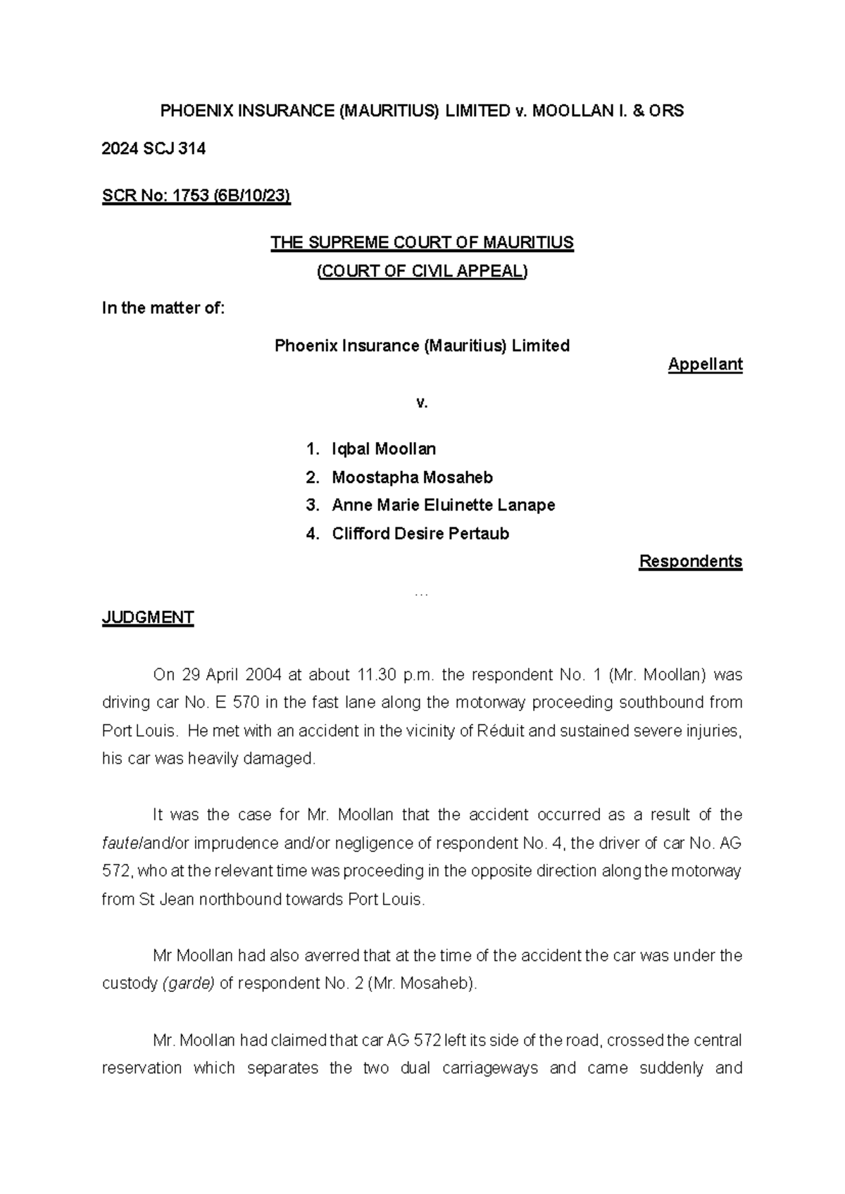 Phoenix Insurance (Mauritius) Ltd v. Moollan I. Ors: 2024 SCJ 314 ...