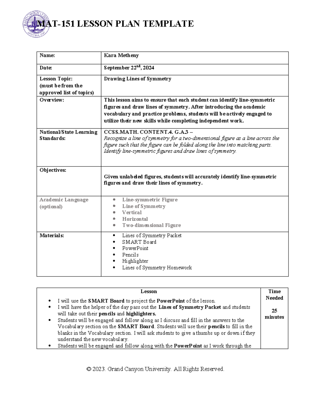 MAT-151 Topic 6 Lesson Plan - Name: Kara Metheny Date: September 22nd ...