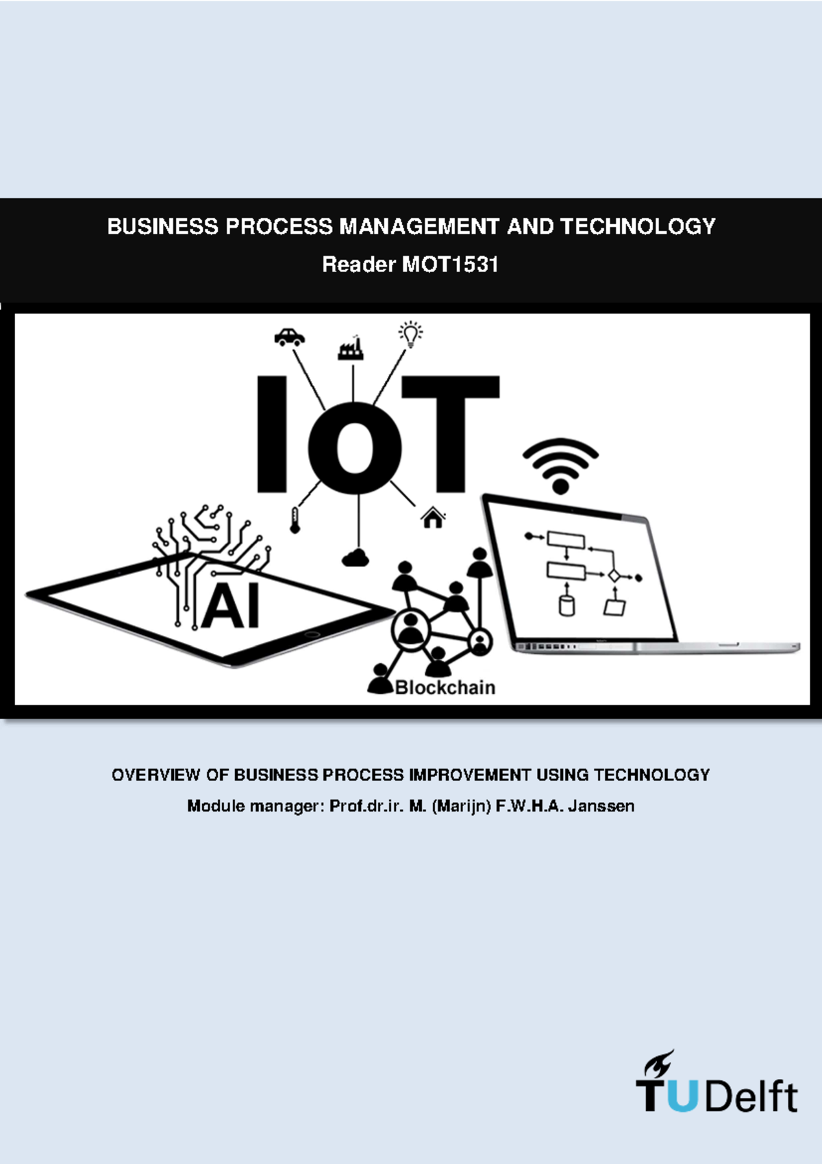 Reader Designing business processes using technology - BUSINESS PROCESS ...