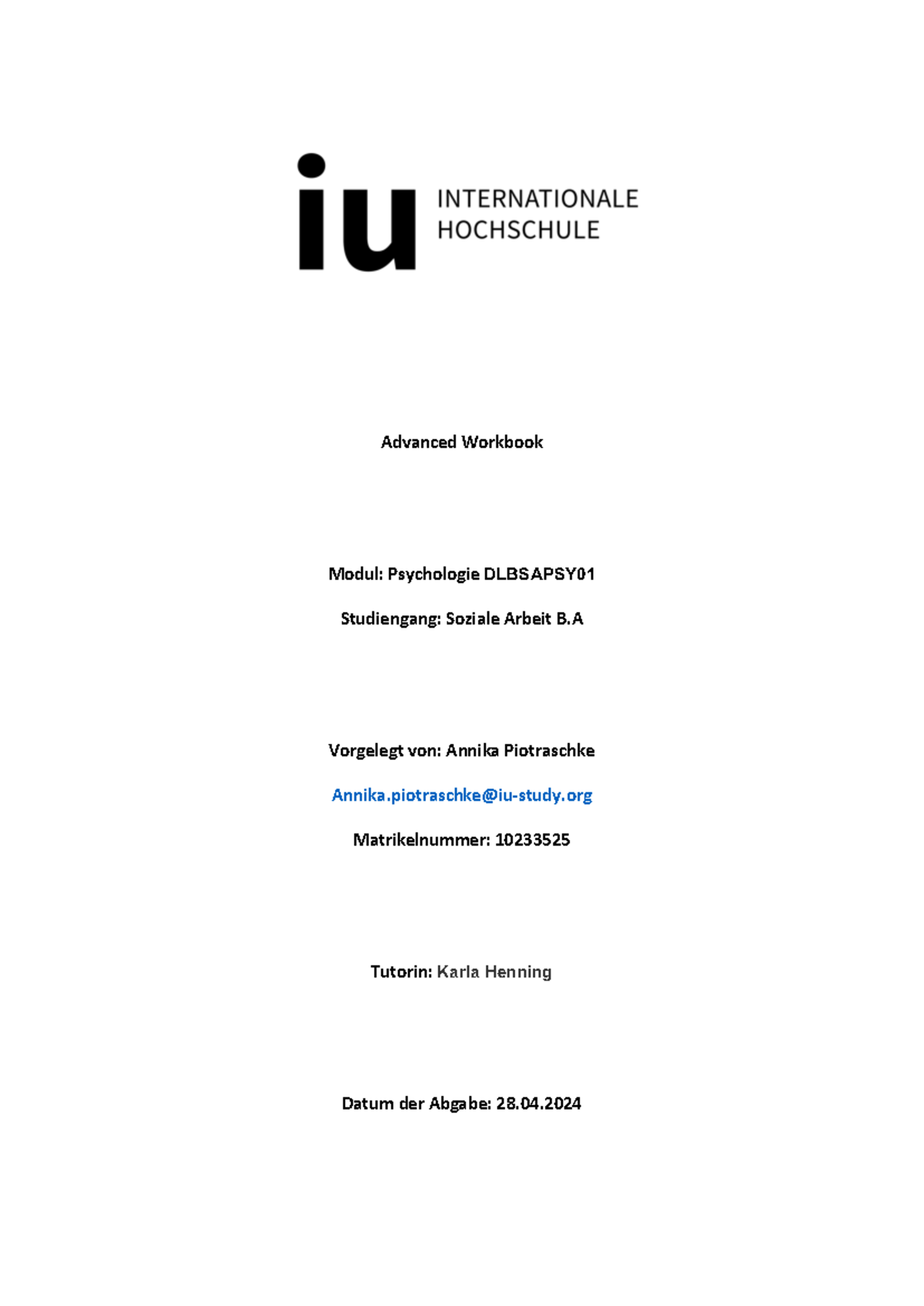 Workbook psychologie - Advanced Workbook Modul: Psychologie DLBSAPSY ...