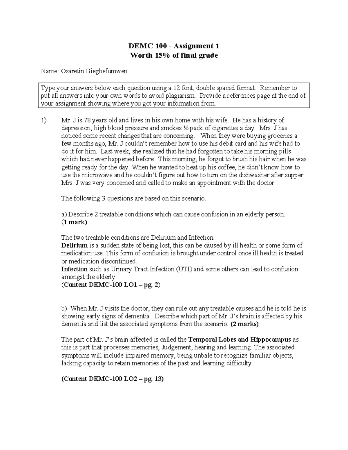 DEMC 100 - Assignment 1: Understanding Dementia & Managing Symptoms ...