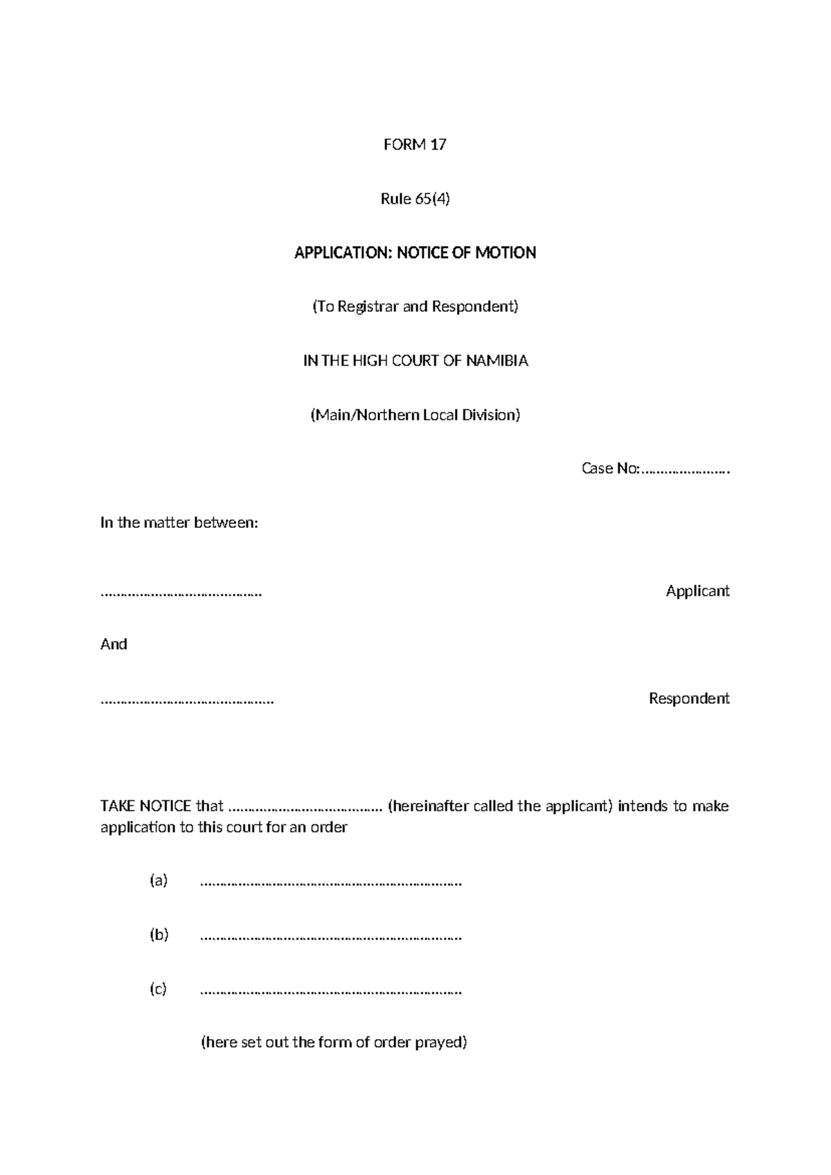 Form 17 - Application Notice of Motion for High Court Proceedings - Studocu