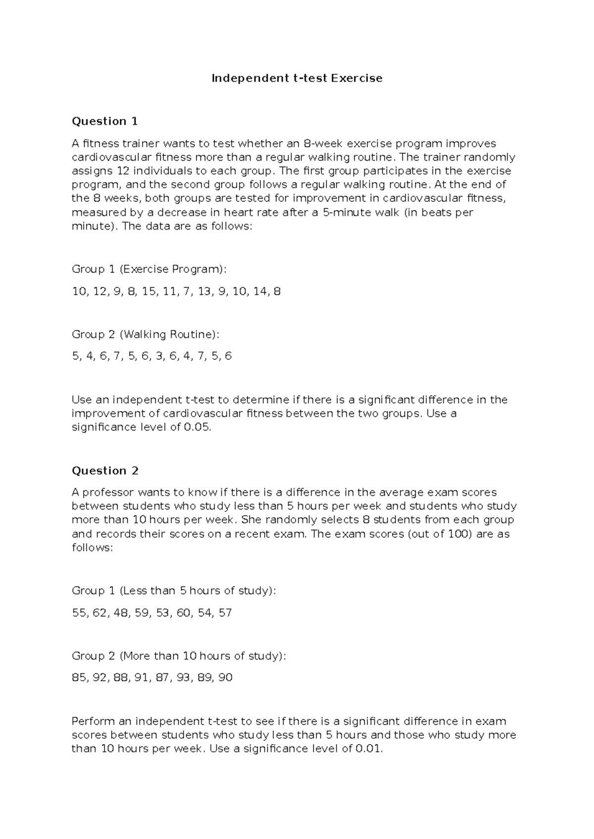 Independent t-test Exercises - Independent t-test Exercise Question 1 A ...
