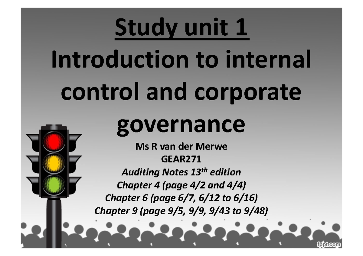SU1 Intro to internal control and corporate governance - Study unit 1 ...