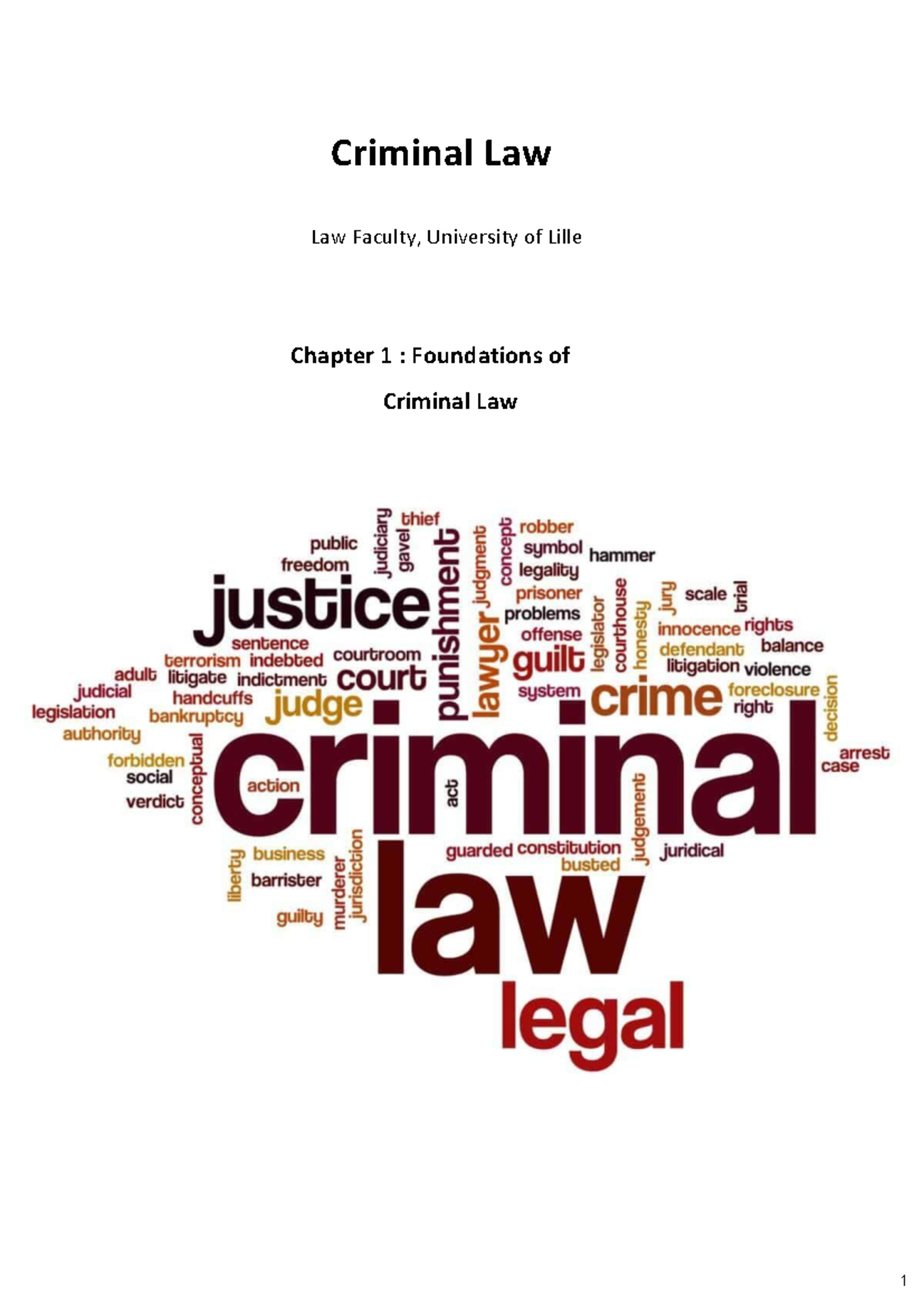 L2 LAW Chapter 1: Foundations of Criminal Law and Its Objectives - Studocu