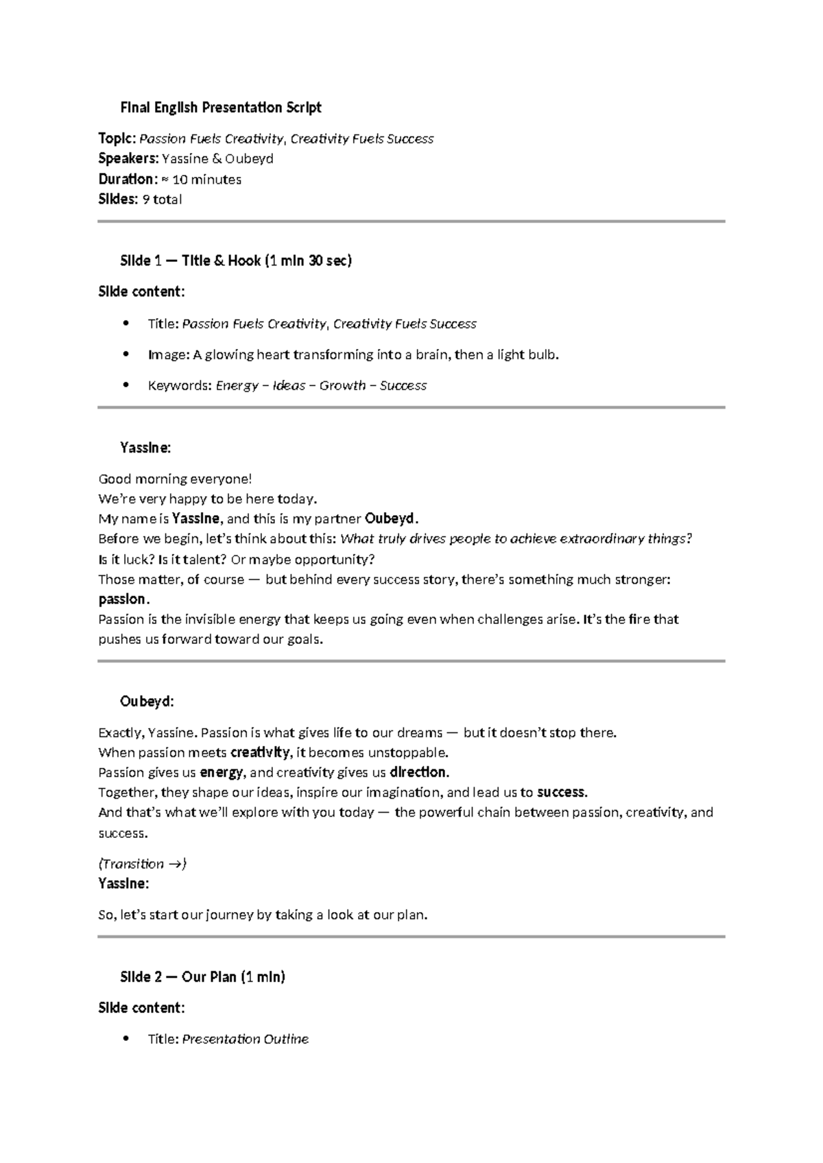 Final English Presentation Script: Passion Fuels Creativity & Success ...