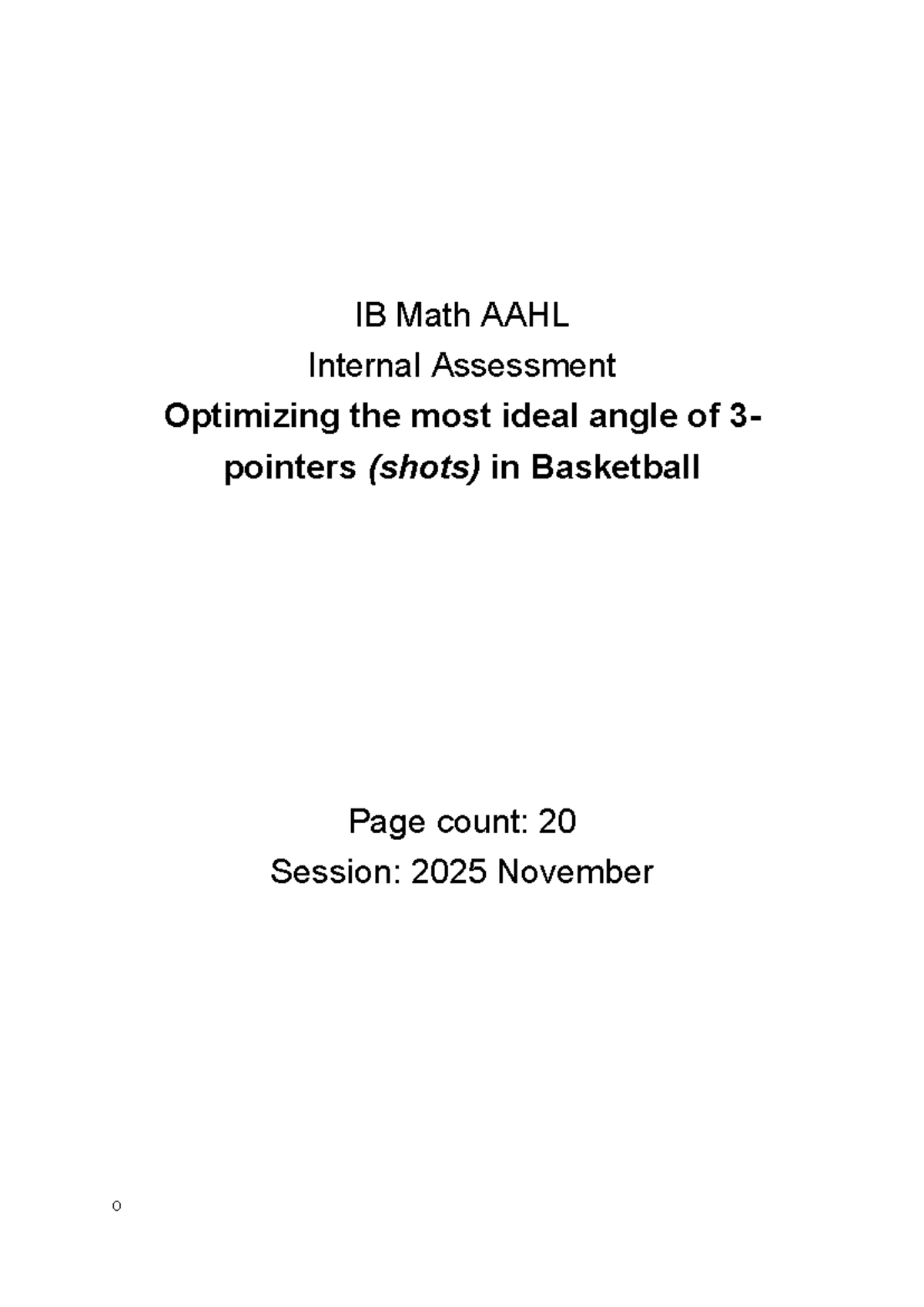 IB Math AAHL IA: Optimizing 3-Point Shot Angles in Basketball - Studocu