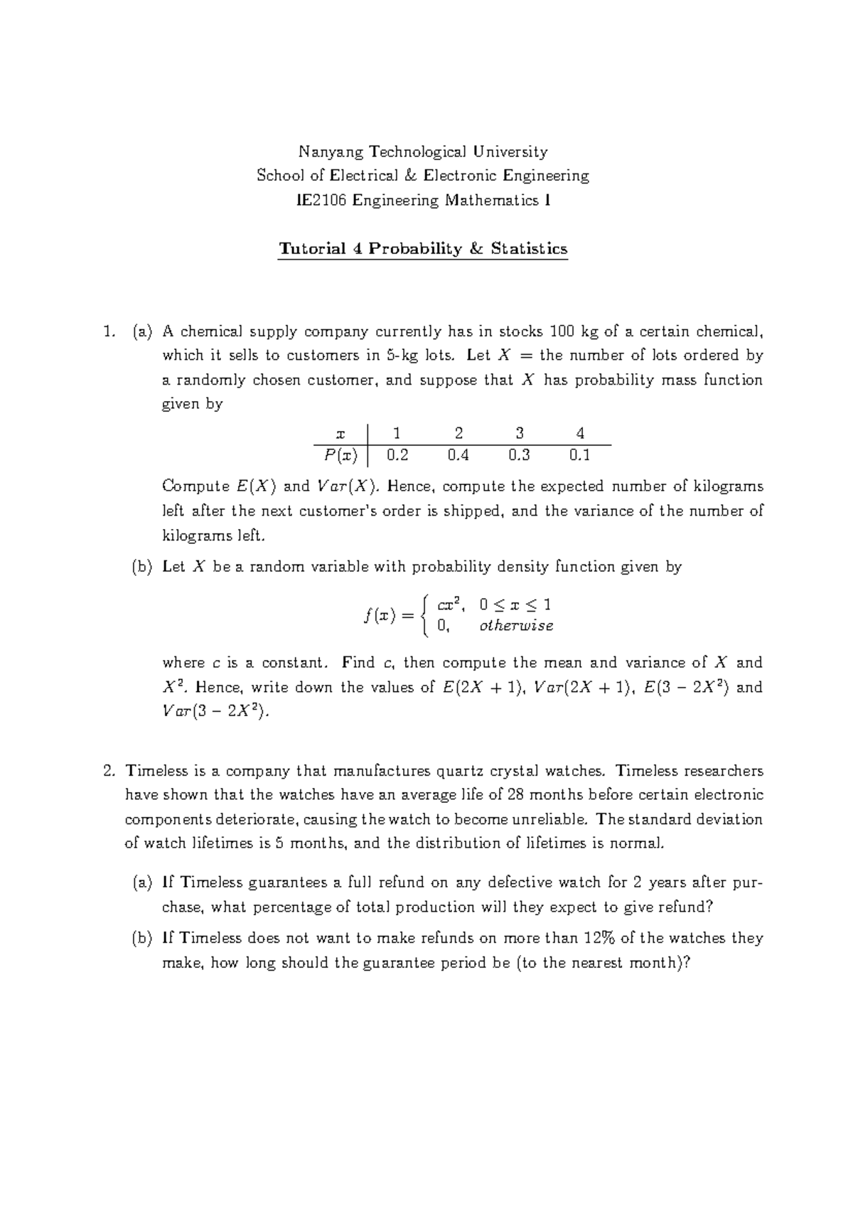 IE2106 Engineering Mathematics I Tutorial 4: Probability & Statistics ...