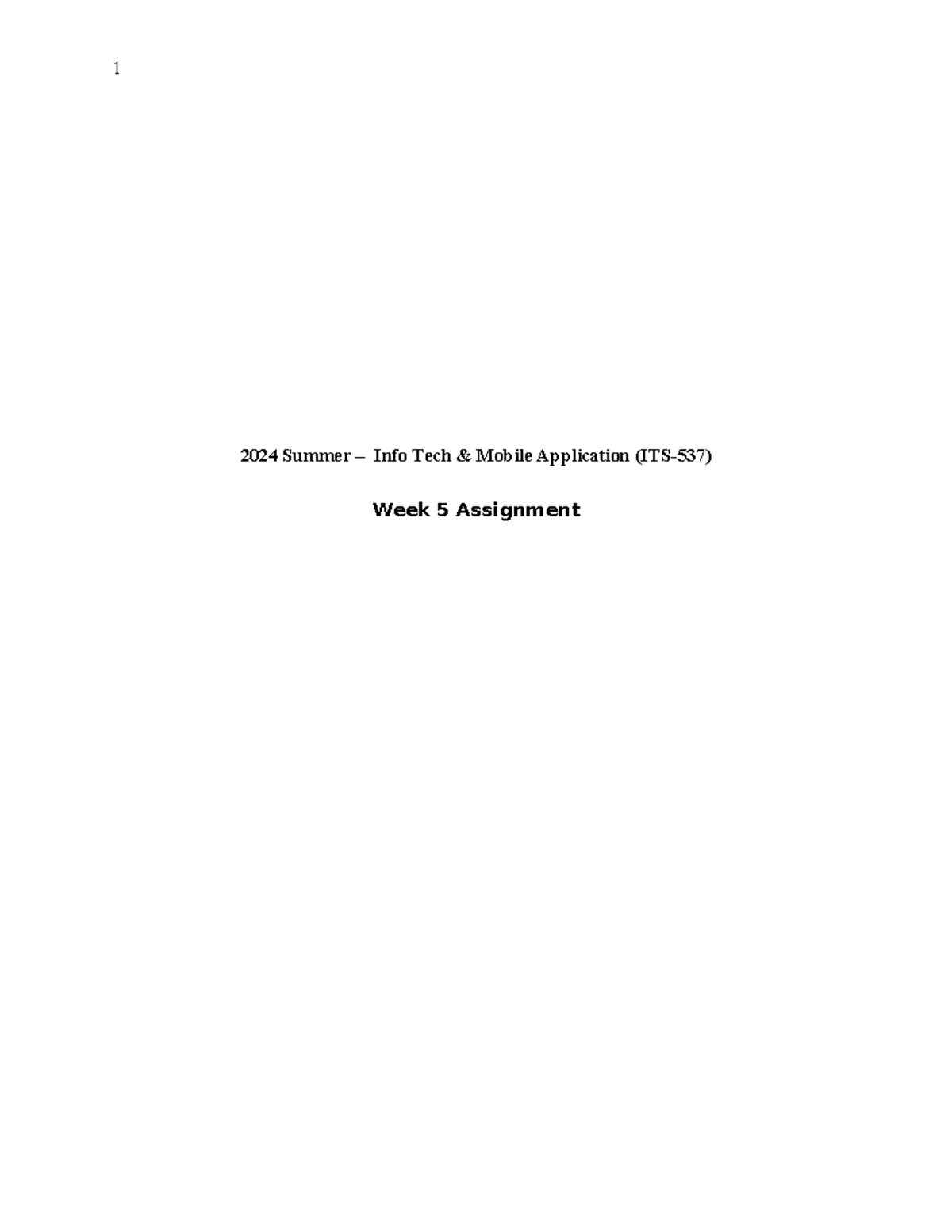 537 week 5 assignment - 2024 Summer – Info Tech & Mobile Application ...
