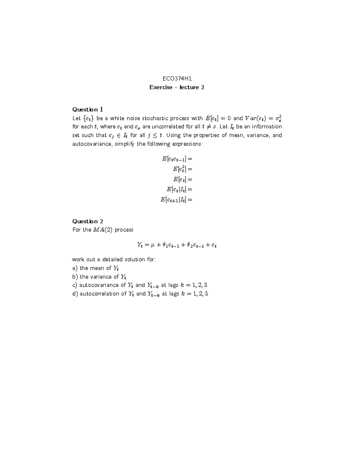 ECO374H1 Exercise - Lecture 2: Stochastic Process Analysis - Studocu