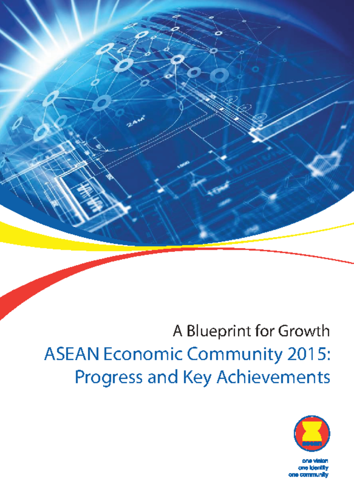AEC 2015: Key Achievements and Progress of the ASEAN Economic Community ...