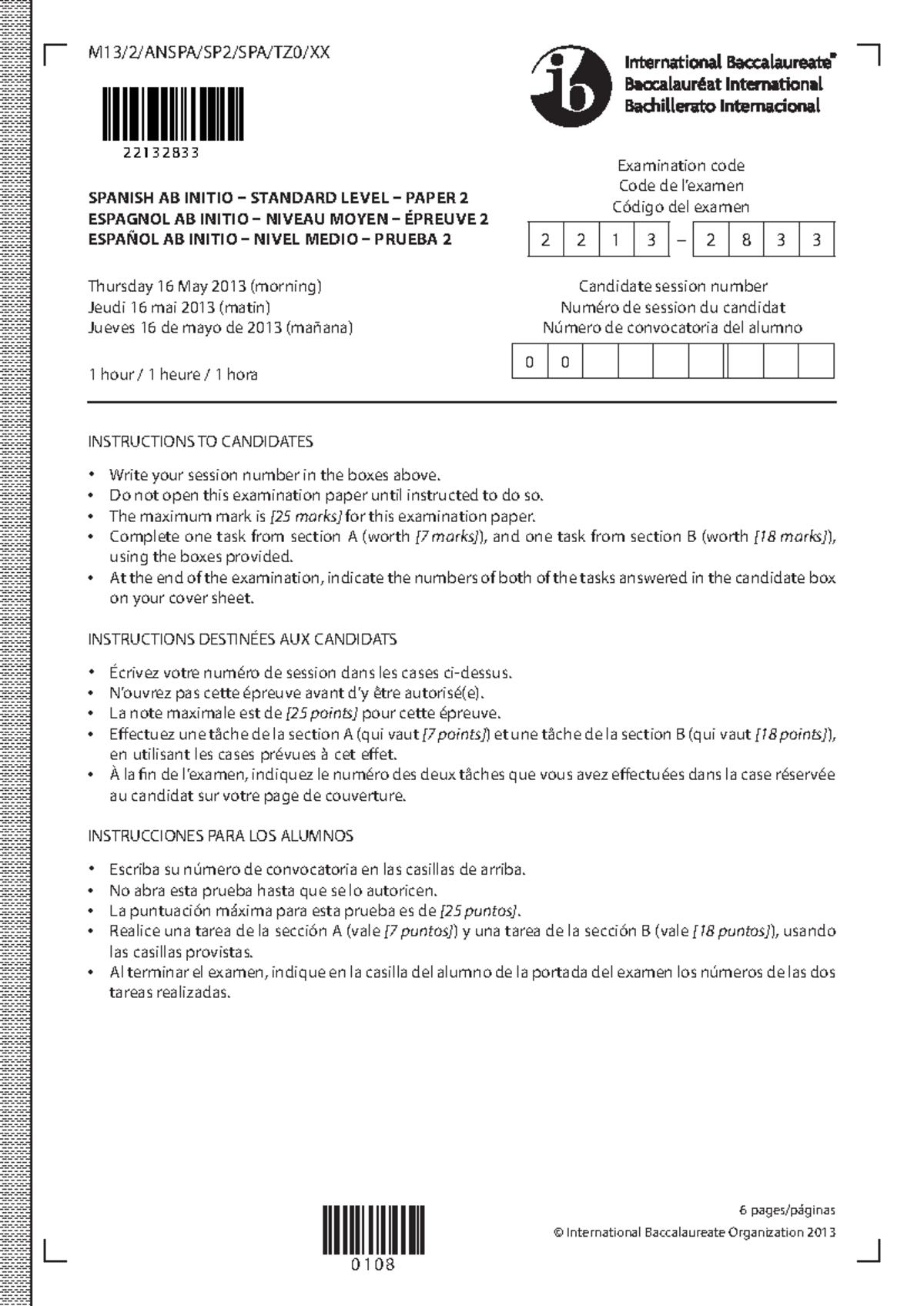 Spanish AB Initio SL Paper 2 Exam - May 16, 2013 - Studocu