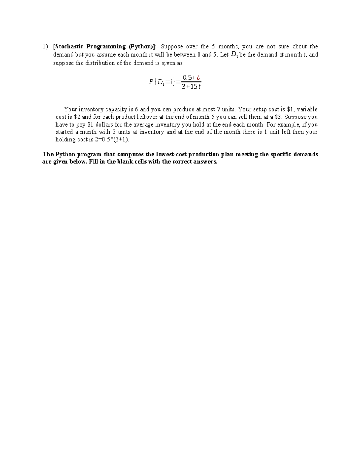 data fundamentals hw 3 - 1) [Stochastic Programming (Python)]: Suppose ...