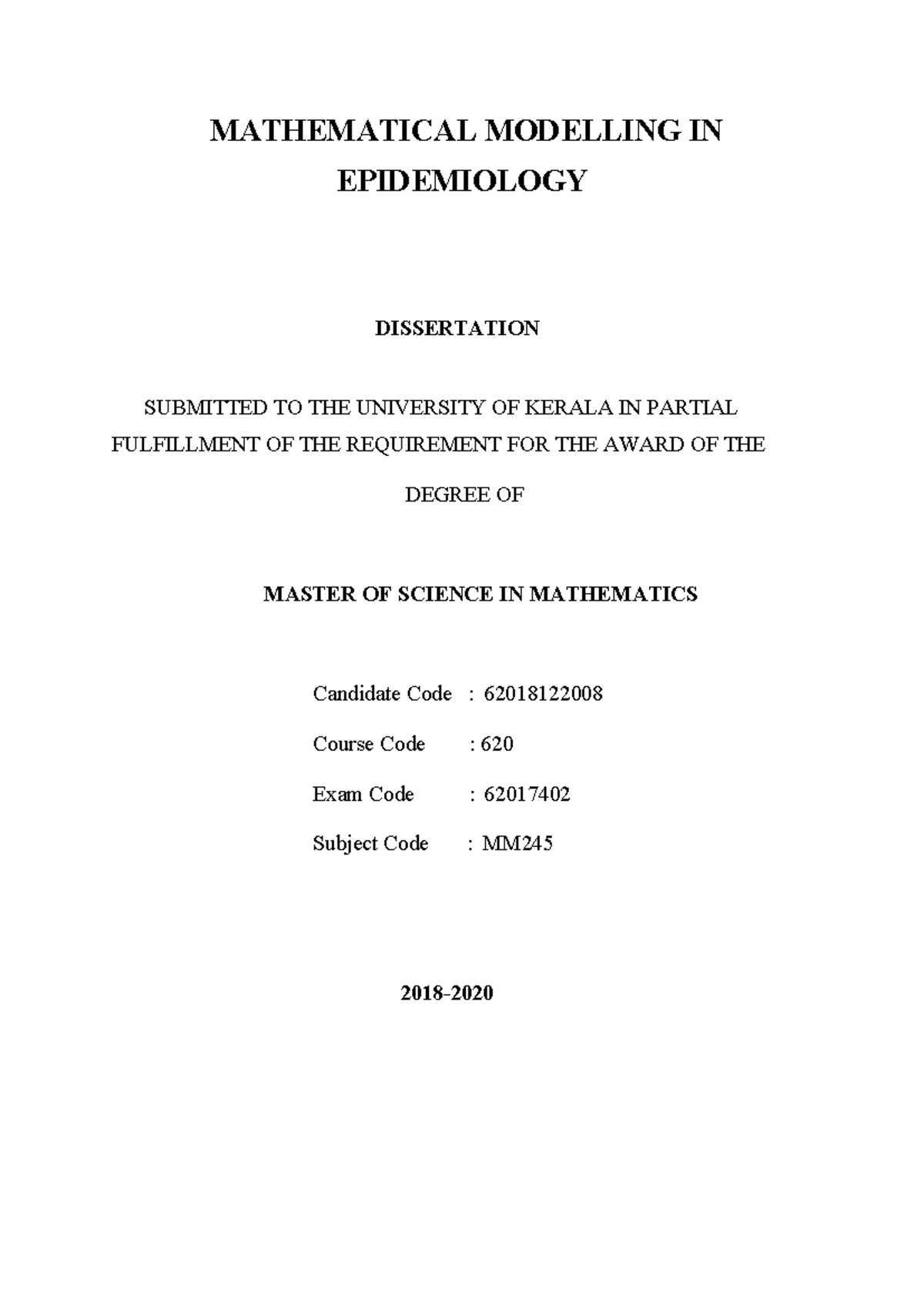 Mathematical Modeling in Epidemiology: Insights & Case Studies (620 ...