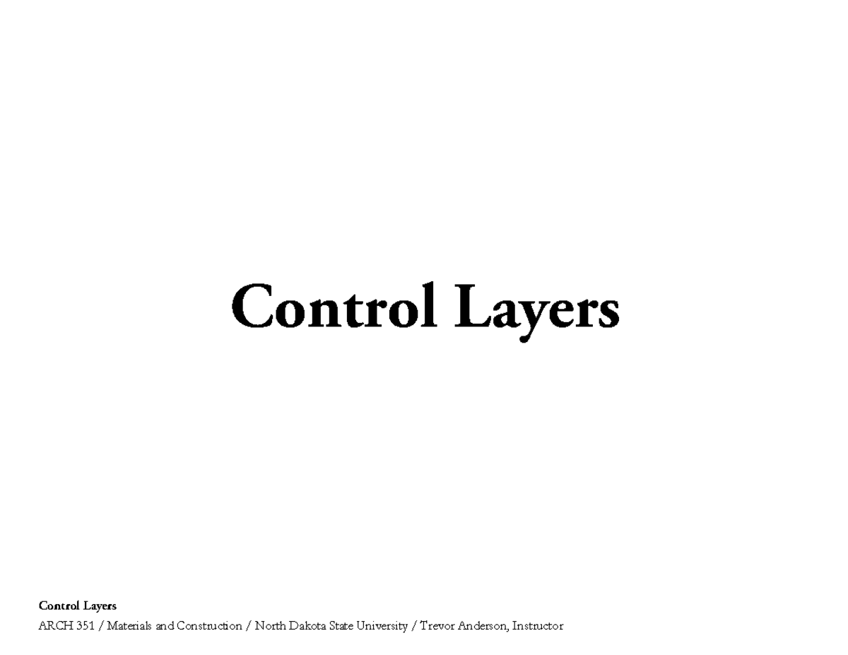 Control Layers in Building Design - ARCH 351 Materials and Construction ...