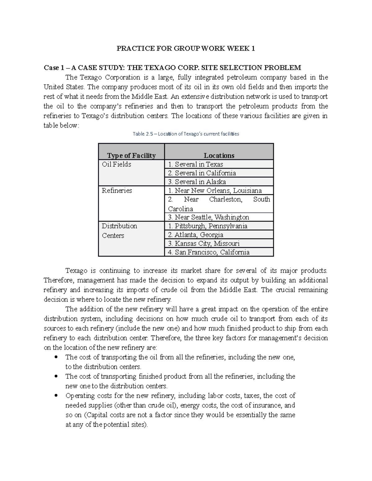 HW1. Case Study on Texago Corp's New Refinery Location Decision - Studocu