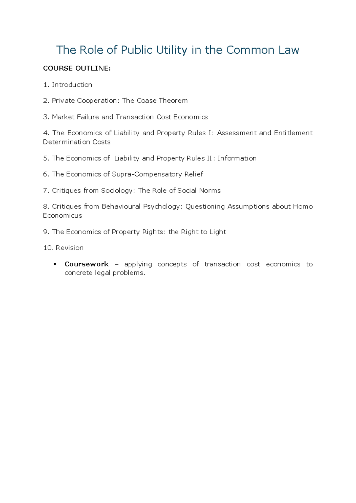Intro to Law and Economics - Outline - The Role of Public Utility in ...