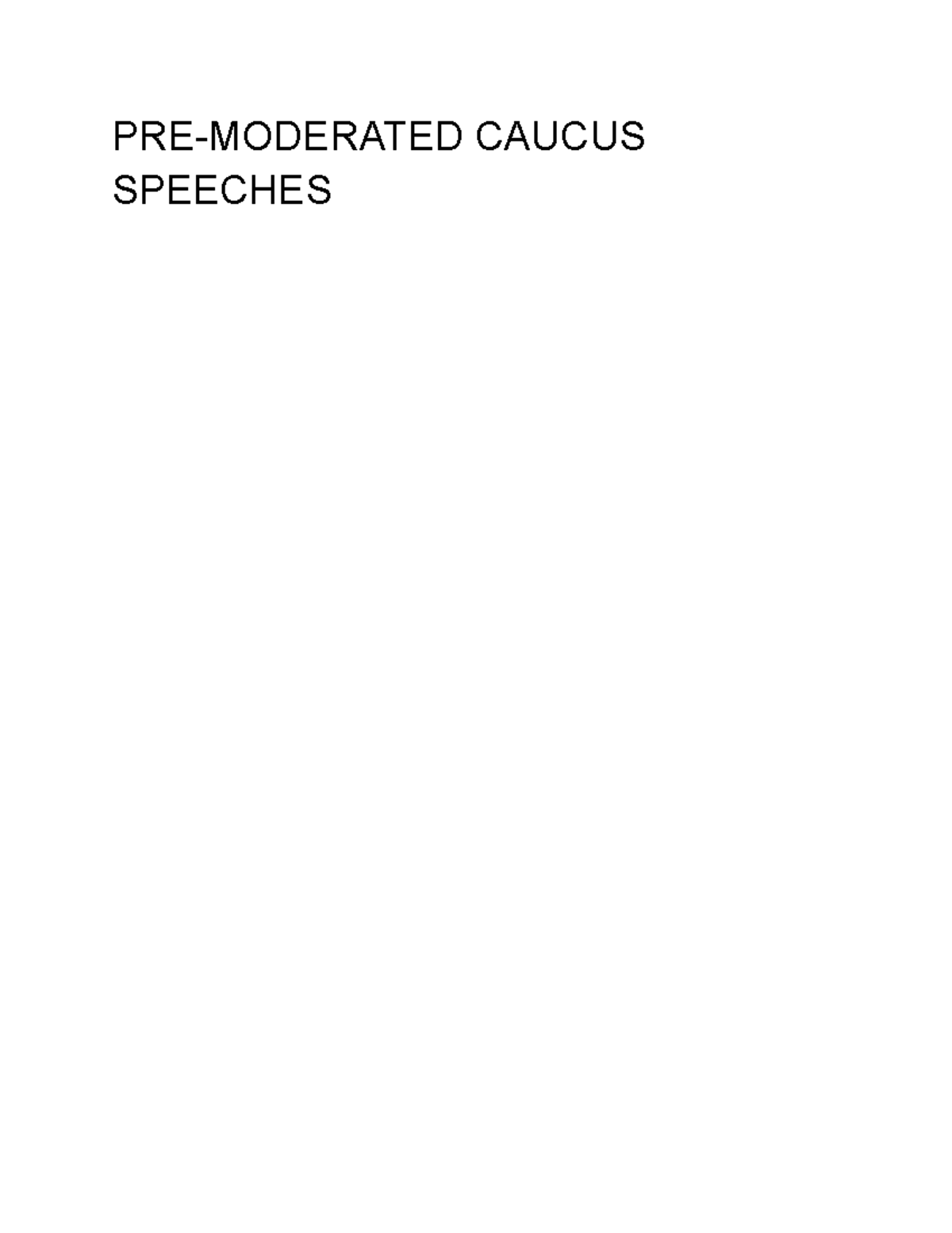 CAUCUS SPEECHES: Balancing Force and Human Rights in Conflict - Studocu