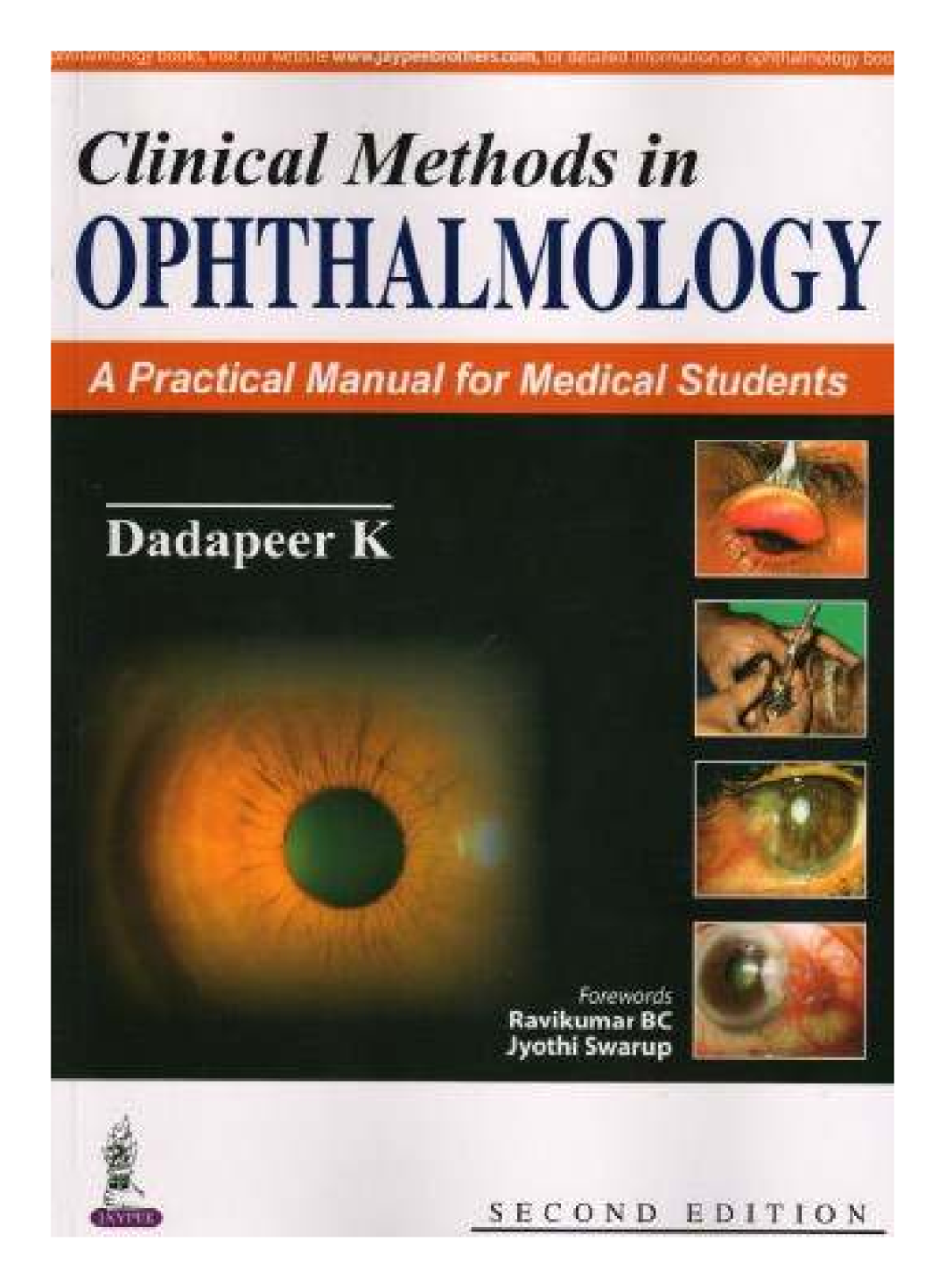 Clinical Methods in OPHTHALMOLOGY: A Practical Manual for Students ...