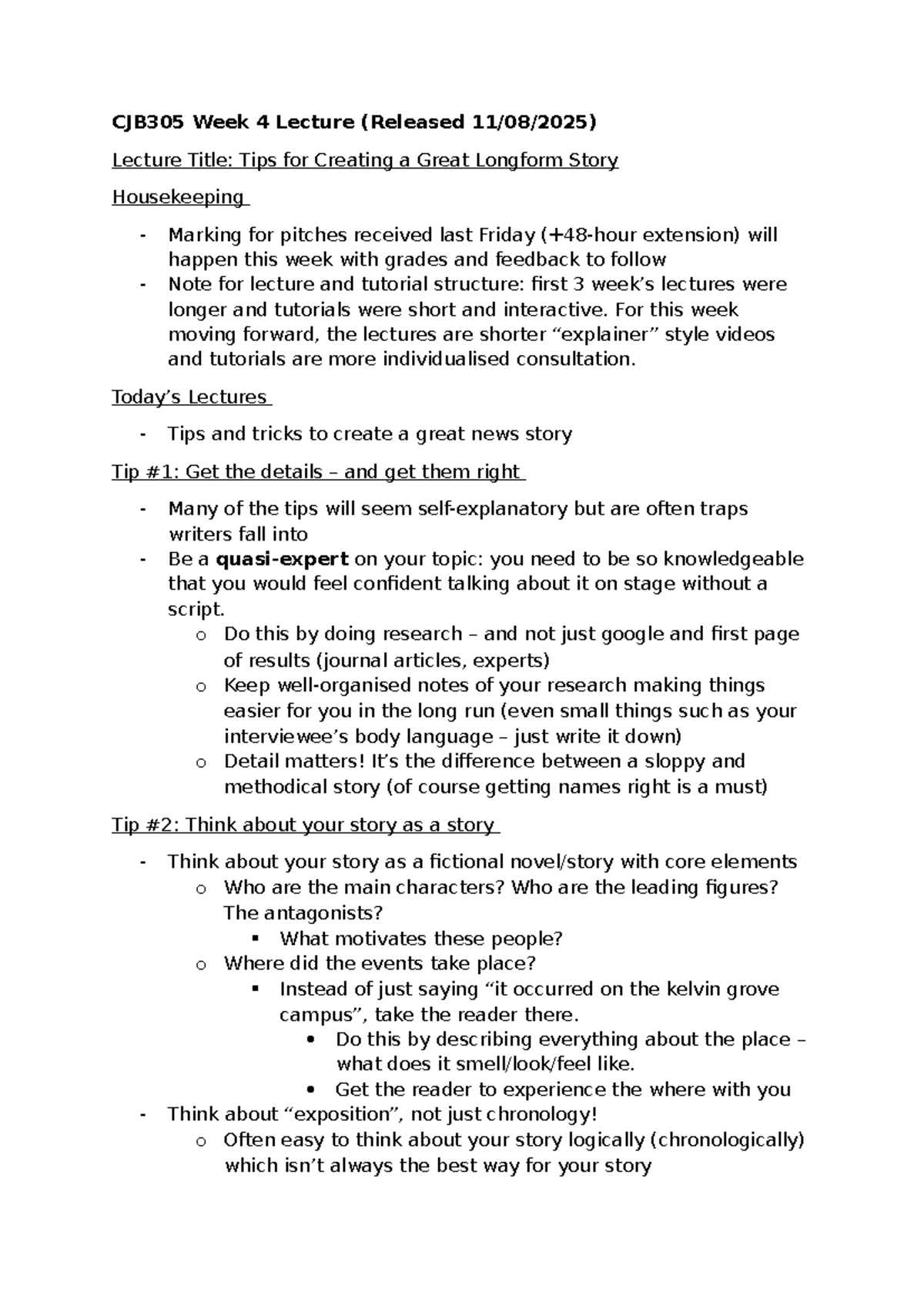 CJB305 Week 4 Lecture Notes: Tips for Crafting Engaging Longform ...