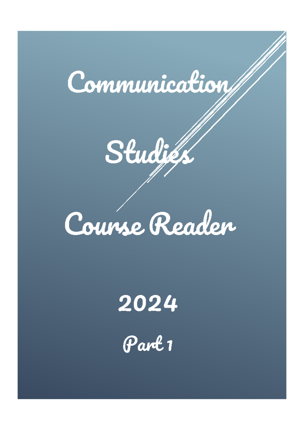 LCS 211 - 2024 Communication Studies Course Reader Overview - Studocu