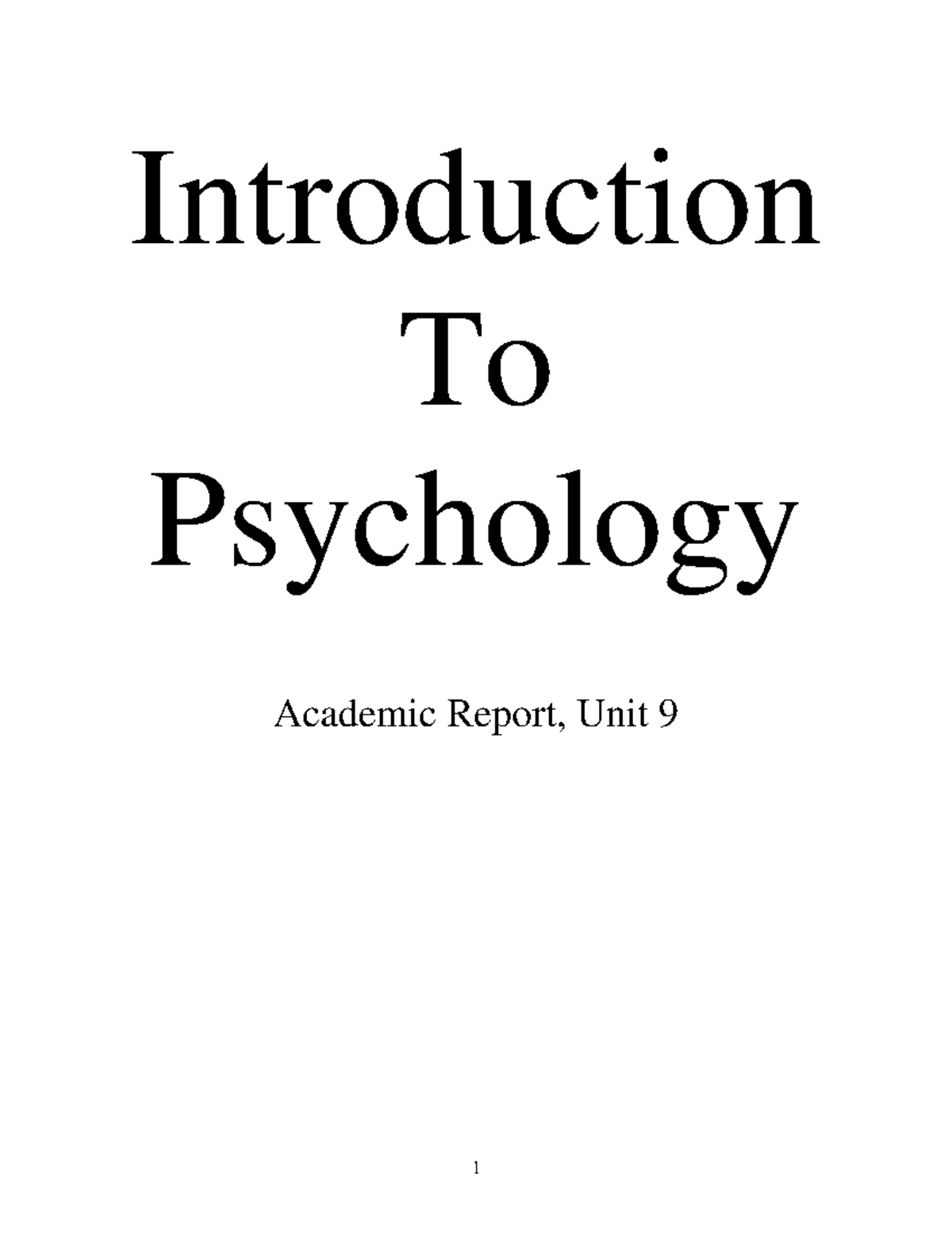 UNIT 9 Introduction to Psycology - Introduction To Psychology Academic ...