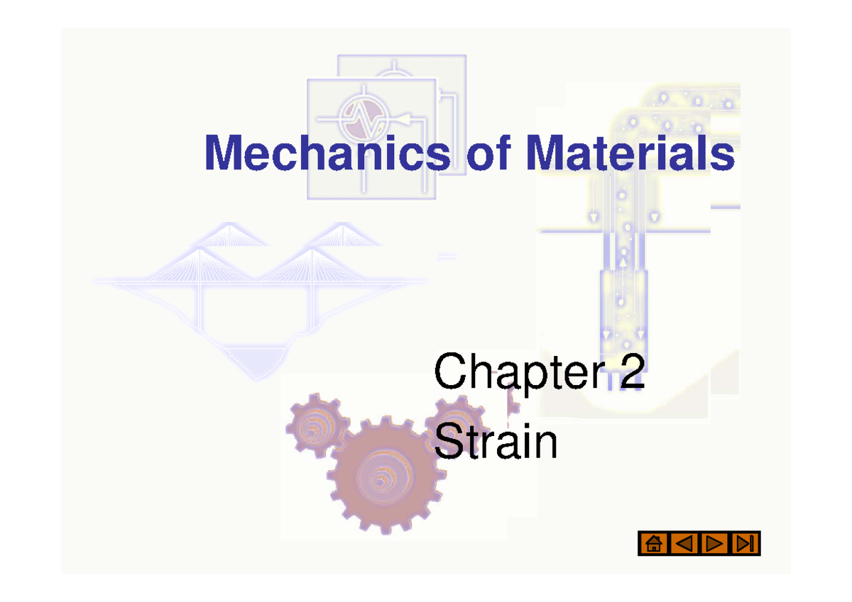 Stress strain - Mechanics of Materials Chapter 2Strain 2 Introduction ...