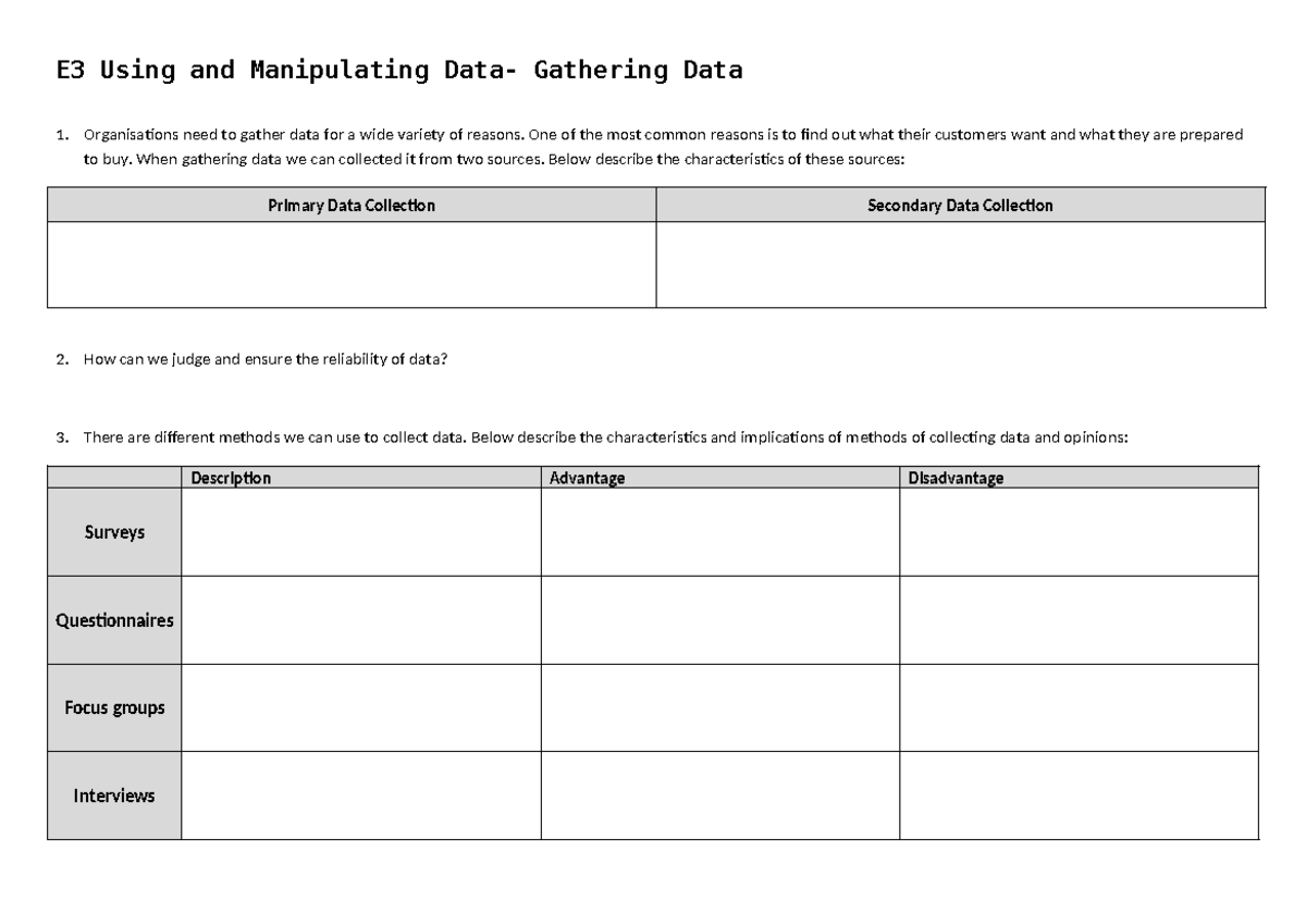 E3 Using and manipulating data - Gathering Da - Organisations need to ...