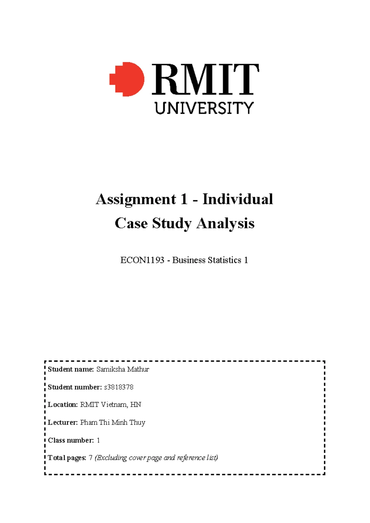 assigment 1 bstat - ECON1193: BUSINESS STATISTICS 1 Semester 3, 2020 ...