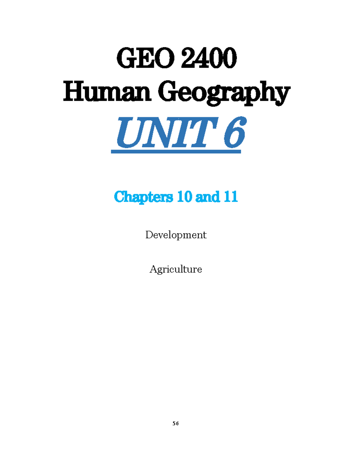 GEO 2400 Human Geography Unit 6: Development and Agriculture - Studocu