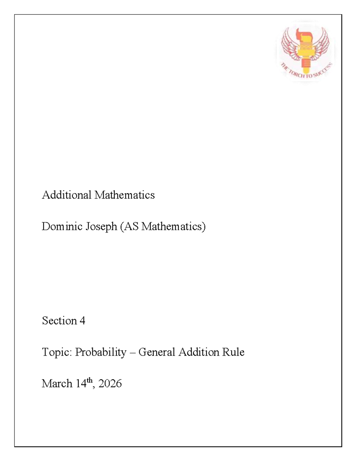 Additional Math (AS Mathematics) - Probability: General Addition Rule ...