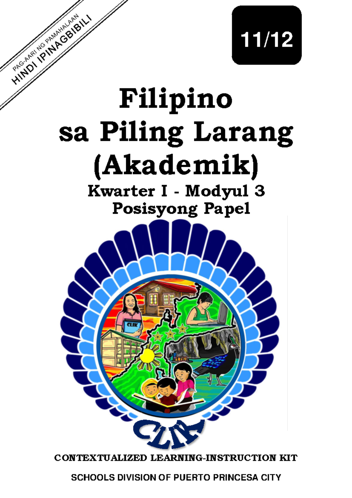 Filipino sa Piling Larang (Akademik) Q1 Modyul 3: Pagsulat ng Posisyong ...